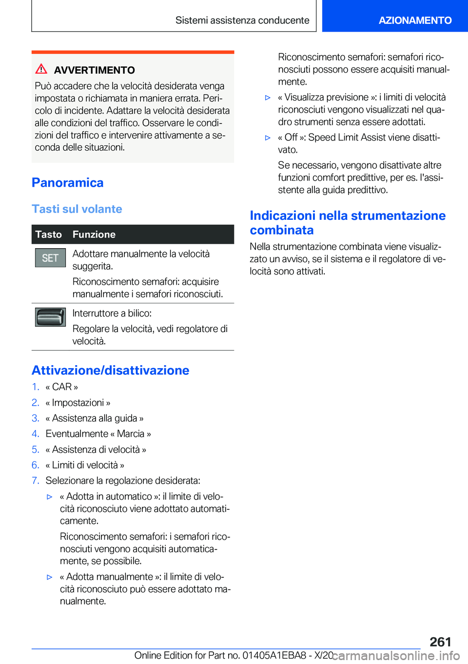 BMW 3 SERIES 2021  Libretti Di Uso E manutenzione (in Italian) �A�V�V�E�R�T�I�M�E�N�T�O
�P�u�