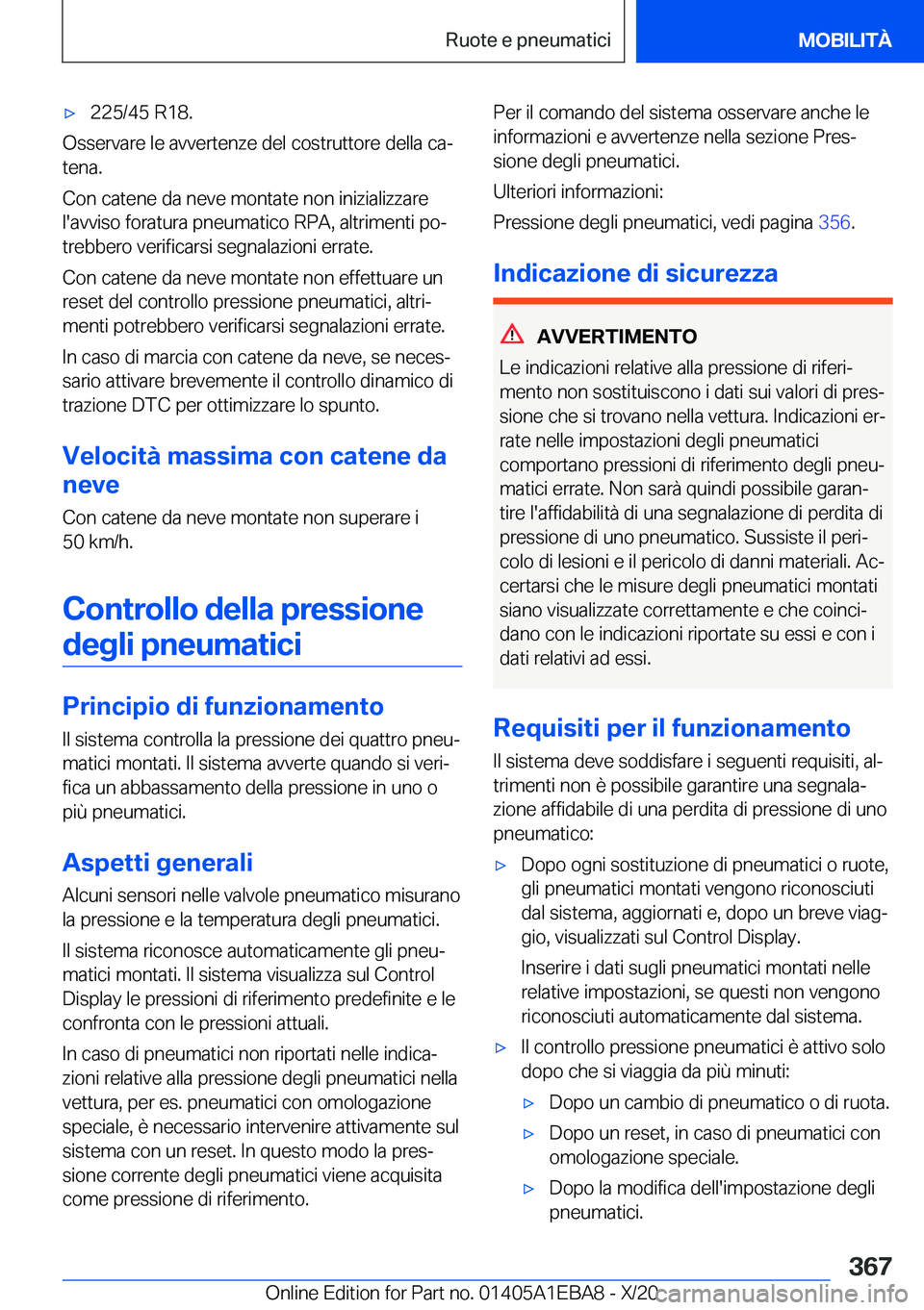 BMW 3 SERIES 2021  Libretti Di Uso E manutenzione (in Italian) 'x�2�2�5�/�4�5��R�1�8�.
�O�s�s�e�r�v�a�r�e��l�e��a�v�v�e�r�t�e�n�z�e��d�e�l��c�o�s�t�r�u�t�t�o�r�e��d�e�l�l�a��c�aª�t�e�n�a�.
�C�o�n��c�a�t�e�n�e��d�a��n�e�v�e��m�o�n�t�a�t�e��n�o�n�