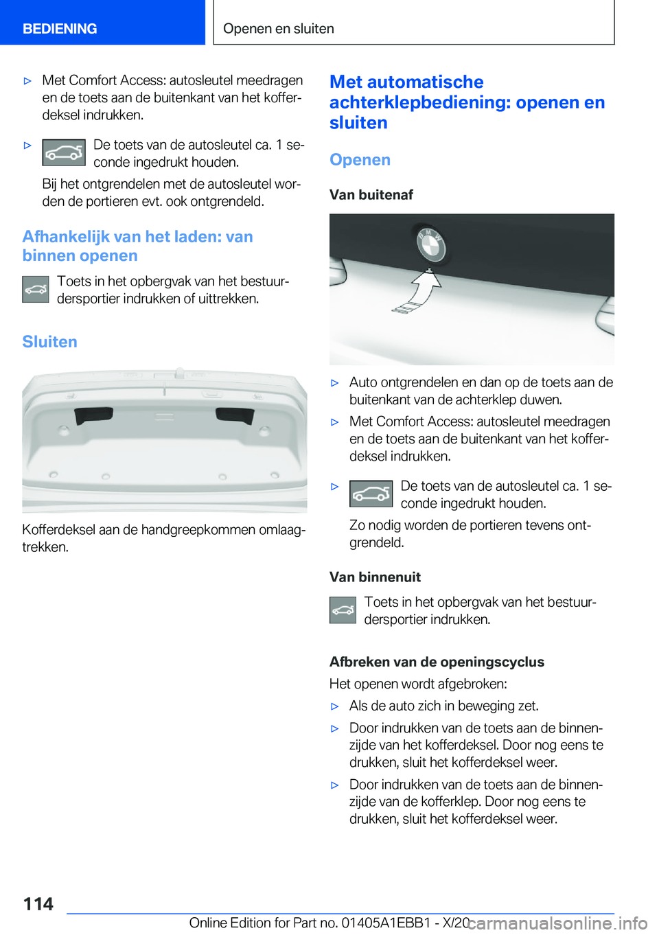 BMW 3 SERIES 2021  Instructieboekjes (in Dutch) 'x�M�e�t��C�o�m�f�o�r�t��A�c�c�e�s�s�:��a�u�t�o�s�l�e�u�t�e�l��m�e�e�d�r�a�g�e�n�e�n��d�e��t�o�e�t�s��a�a�n��d�e��b�u�i�t�e�n�k�a�n�t��v�a�n��h�e�t��k�o�f�f�e�rj�d�e�k�s�e�l��i�n�d�r