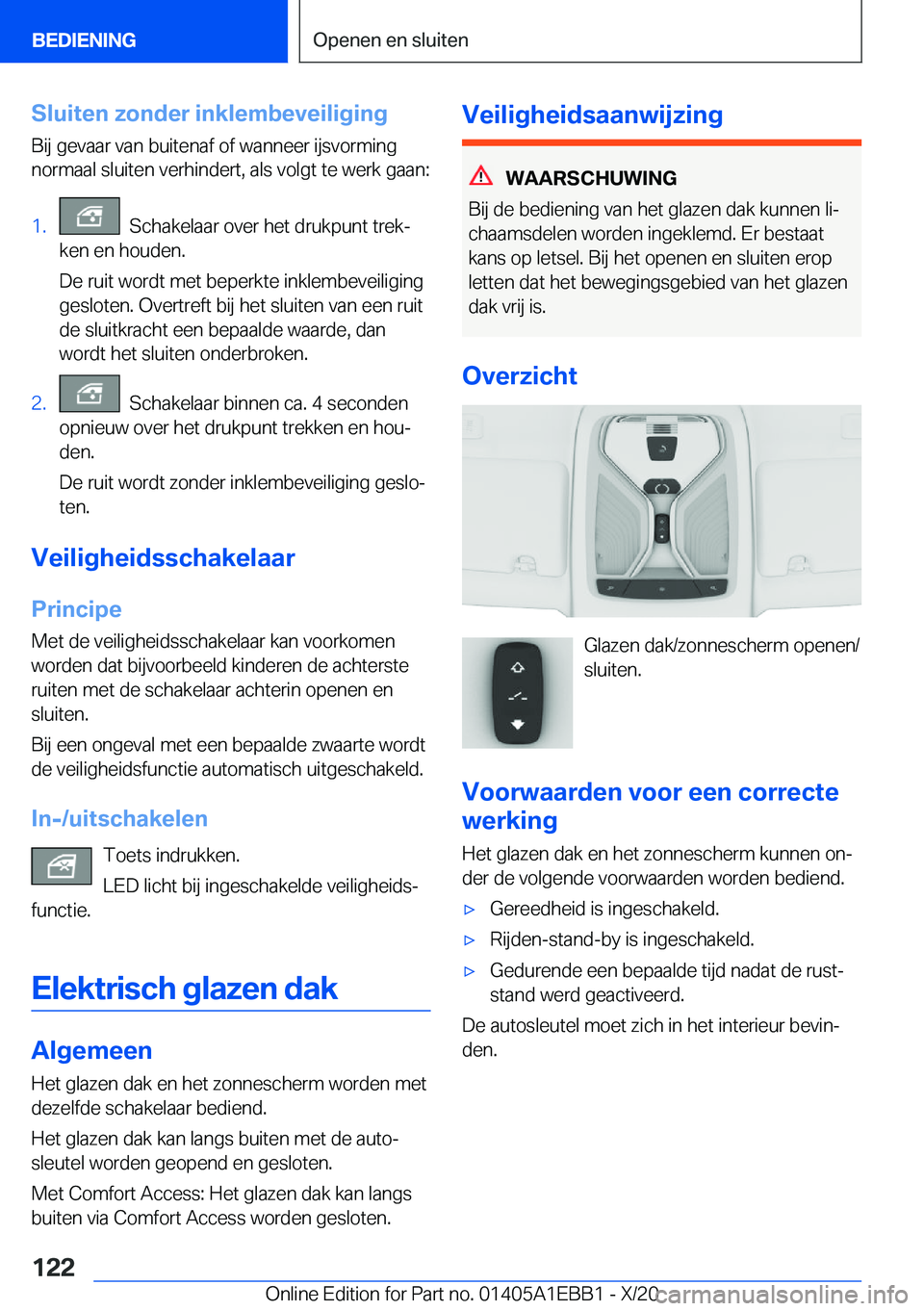 BMW 3 SERIES 2021  Instructieboekjes (in Dutch) �S�l�u�i�t�e�n��z�o�n�d�e�r��i�n�k�l�e�m�b�e�v�e�i�l�i�g�i�n�g�B�i�j��g�e�v�a�a�r��v�a�n��b�u�i�t�e�n�a�f��o�f��w�a�n�n�e�e�r��i�j�s�v�o�r�m�i�n�g�n�o�r�m�a�a�l��s�l�u�i�t�e�n��v�e�r�h�i�n�d