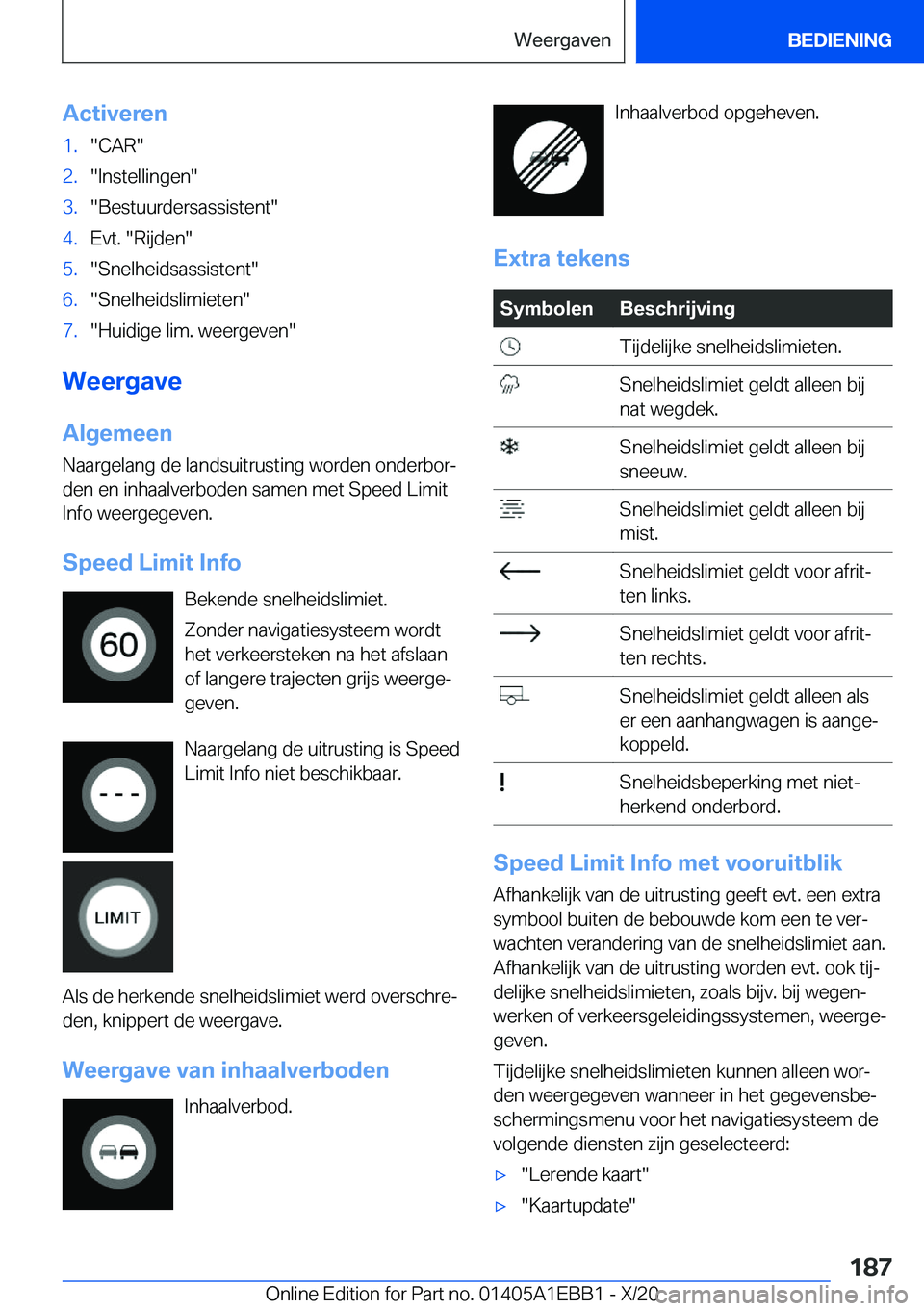 BMW 3 SERIES 2021  Instructieboekjes (in Dutch) �A�c�t�i�v�e�r�e�n�1�.��C�A�R��2�.��I�n�s�t�e�l�l�i�n�g�e�n��3�.��B�e�s�t�u�u�r�d�e�r�s�a�s�s�i�s�t�e�n�t��4�.�E�v�t�.���R�i�j�d�e�n��5�.��S�n�e�l�h�e�i�d�s�a�s�s�i�s�t�e�n�t��6�.��S�n�e�l
