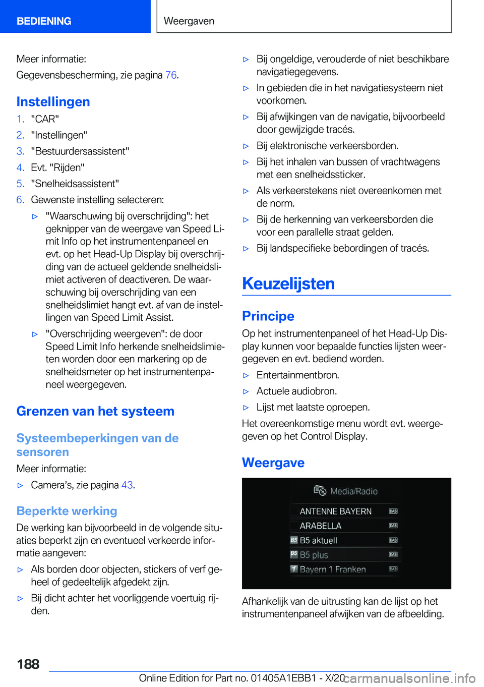 BMW 3 SERIES 2021  Instructieboekjes (in Dutch) �M�e�e�r��i�n�f�o�r�m�a�t�i�e�:
�G�e�g�e�v�e�n�s�b�e�s�c�h�e�r�m�i�n�g�,��z�i�e��p�a�g�i�n�a� �7�6�.
�I�n�s�t�e�l�l�i�n�g�e�n�1�.��C�A�R��2�.��I�n�s�t�e�l�l�i�n�g�e�n��3�.��B�e�s�t�u�u�r�d�e�
