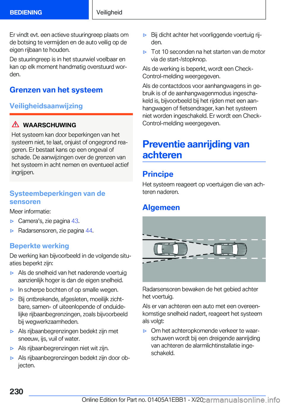 BMW 3 SERIES 2021  Instructieboekjes (in Dutch) �E�r��v�i�n�d�t��e�v�t�.��e�e�n��a�c�t�i�e�v�e��s�t�u�u�r�i�n�g�r�e�e�p��p�l�a�a�t�s��o�m�d�e��b�o�t�s�i�n�g��t�e��v�e�r�m�i�j�d�e�n��e�n��d�e��a�u�t�o��v�e�i�l�i�g��o�p��d�e
�e�i�g�e�