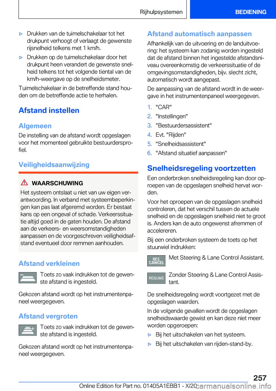 BMW 3 SERIES 2021  Instructieboekjes (in Dutch) 'x�D�r�u�k�k�e�n��v�a�n��d�e��t�u�i�m�e�l�s�c�h�a�k�e�l�a�a�r��t�o�t��h�e�t�d�r�u�k�p�u�n�t��v�e�r�h�o�o�g�t��o�f��v�e�r�l�a�a�g�t��d�e��g�e�w�e�n�s�t�e
�r�i�j�s�n�e�l�h�e�i�d��t�e�l�k�