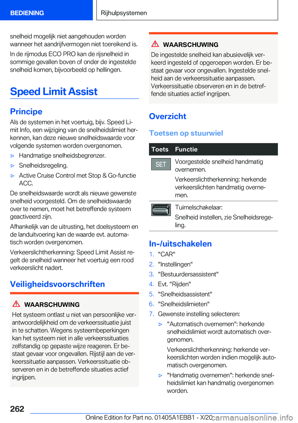 BMW 3 SERIES 2021  Instructieboekjes (in Dutch) �s�n�e�l�h�e�i�d��m�o�g�e�l�i�j�k��n�i�e�t��a�a�n�g�e�h�o�u�d�e�n��w�o�r�d�e�n�w�a�n�n�e�e�r��h�e�t��a�a�n�d�r�i�j�f�v�e�r�m�o�g�e�n��n�i�e�t��t�o�e�r�e�i�k�e�n�d��i�s�.
�I�n��d�e��r�i�j�m�