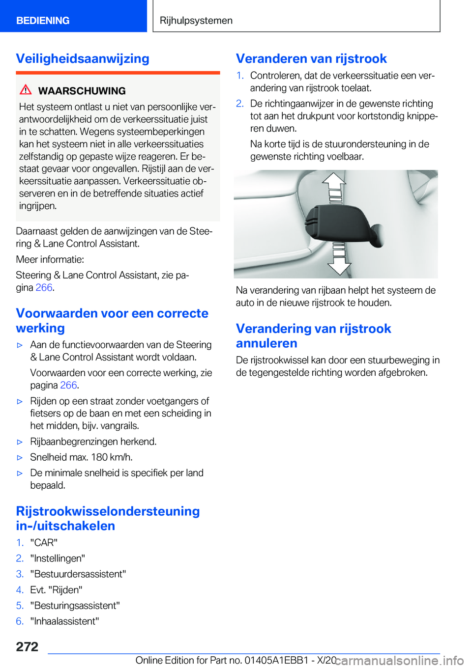 BMW 3 SERIES 2021  Instructieboekjes (in Dutch) �V�e�i�l�i�g�h�e�i�d�s�a�a�n�w�i�j�z�i�n�g
�W�A�A�R�S�C�H�U�W�I�N�G
�H�e�t��s�y�s�t�e�e�m��o�n�t�l�a�s�t��u��n�i�e�t��v�a�n��p�e�r�s�o�o�n�l�i�j�k�e��v�e�rj
�a�n�t�w�o�o�r�d�e�l�i�j�k�h�e�i�d�