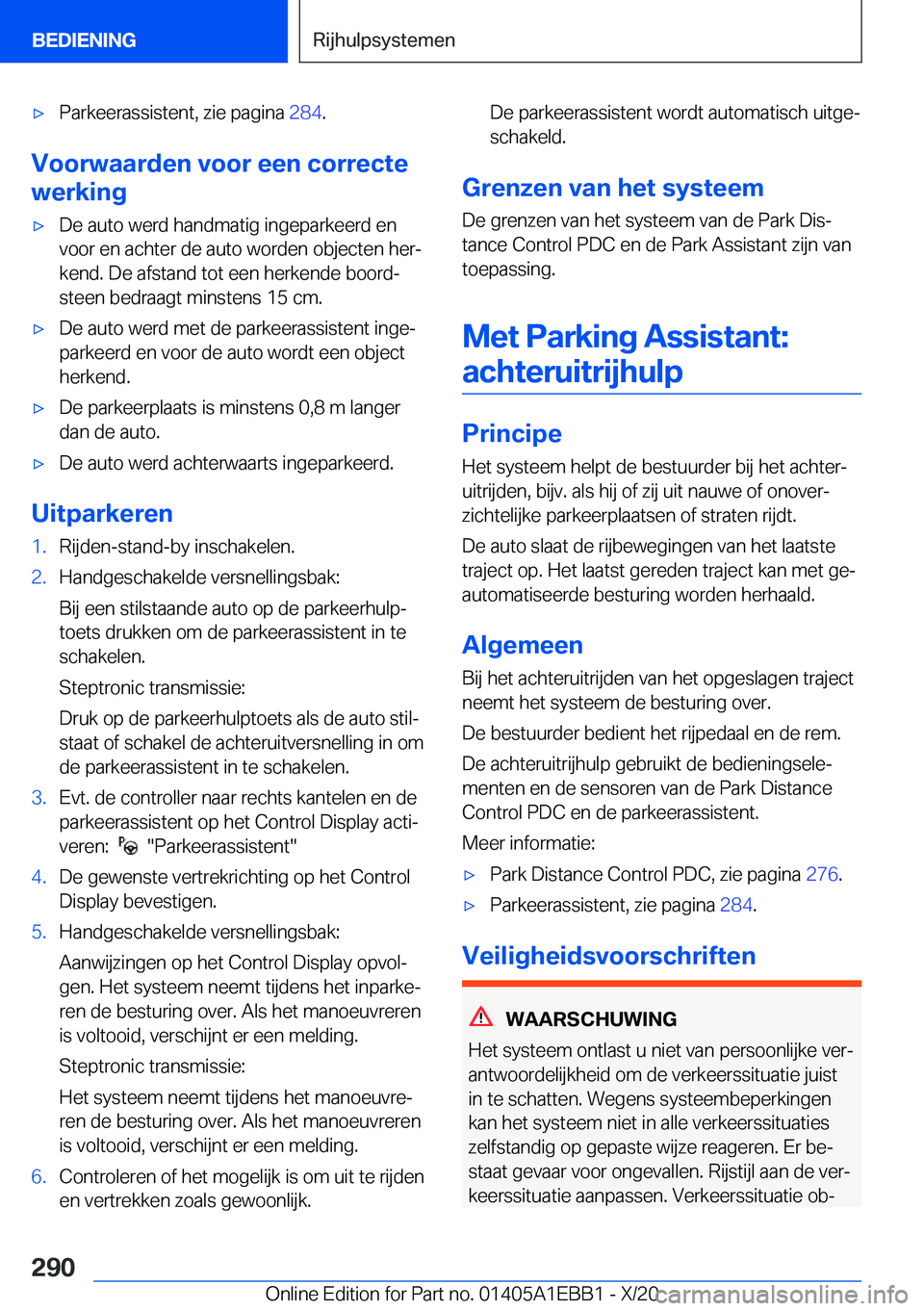 BMW 3 SERIES 2021  Instructieboekjes (in Dutch) 'x�P�a�r�k�e�e�r�a�s�s�i�s�t�e�n�t�,��z�i�e��p�a�g�i�n�a��2�8�4�.
�V�o�o�r�w�a�a�r�d�e�n��v�o�o�r��e�e�n��c�o�r�r�e�c�t�e
�w�e�r�k�i�n�g
'x�D�e��a�u�t�o��w�e�r�d��h�a�n�d�m�a�t�i�g��