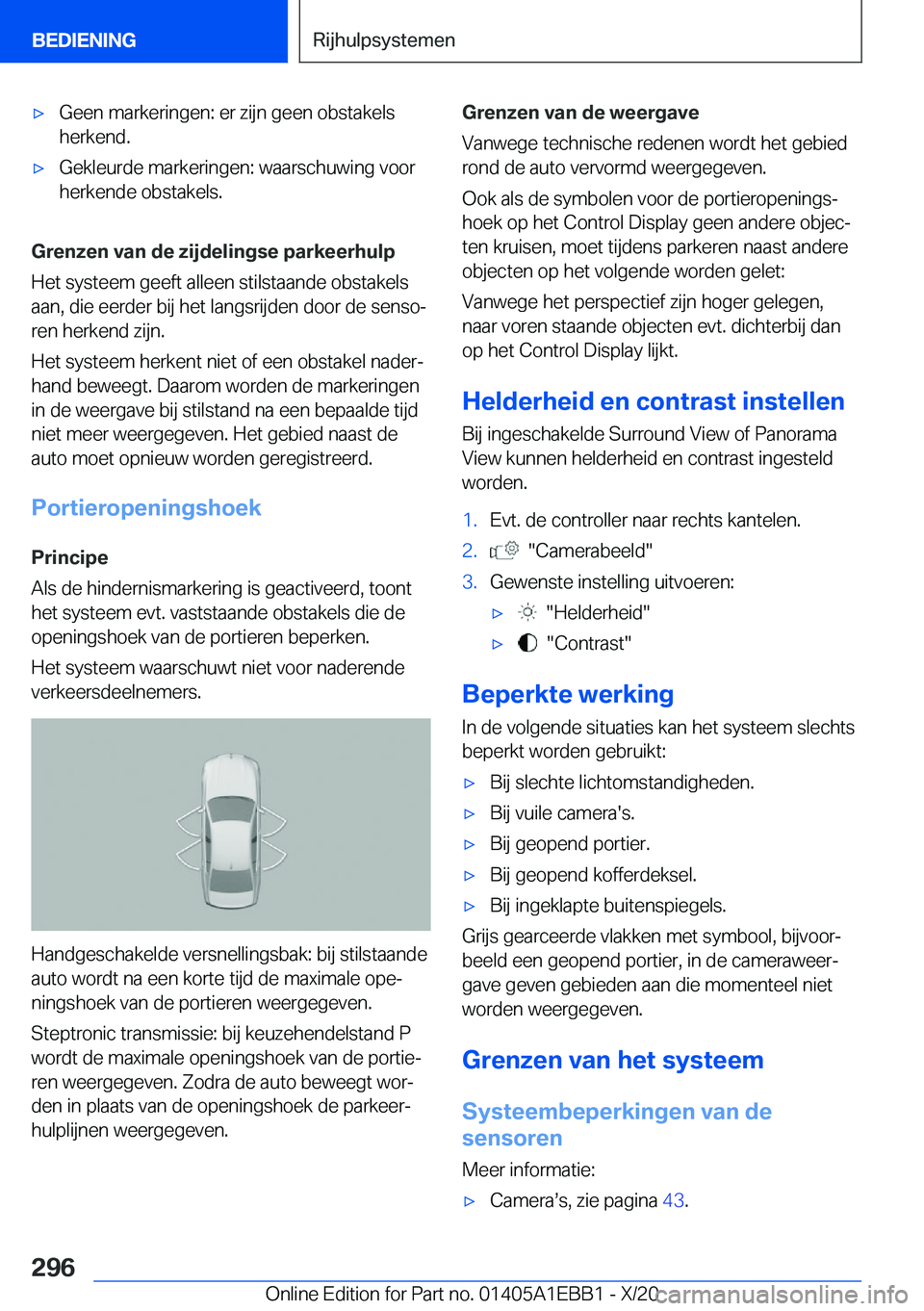 BMW 3 SERIES 2021  Instructieboekjes (in Dutch) 'x�G�e�e�n��m�a�r�k�e�r�i�n�g�e�n�:��e�r��z�i�j�n��g�e�e�n��o�b�s�t�a�k�e�l�s�h�e�r�k�e�n�d�.'x�G�e�k�l�e�u�r�d�e��m�a�r�k�e�r�i�n�g�e�n�:��w�a�a�r�s�c�h�u�w�i�n�g��v�o�o�r
�h�e�r�k�e�