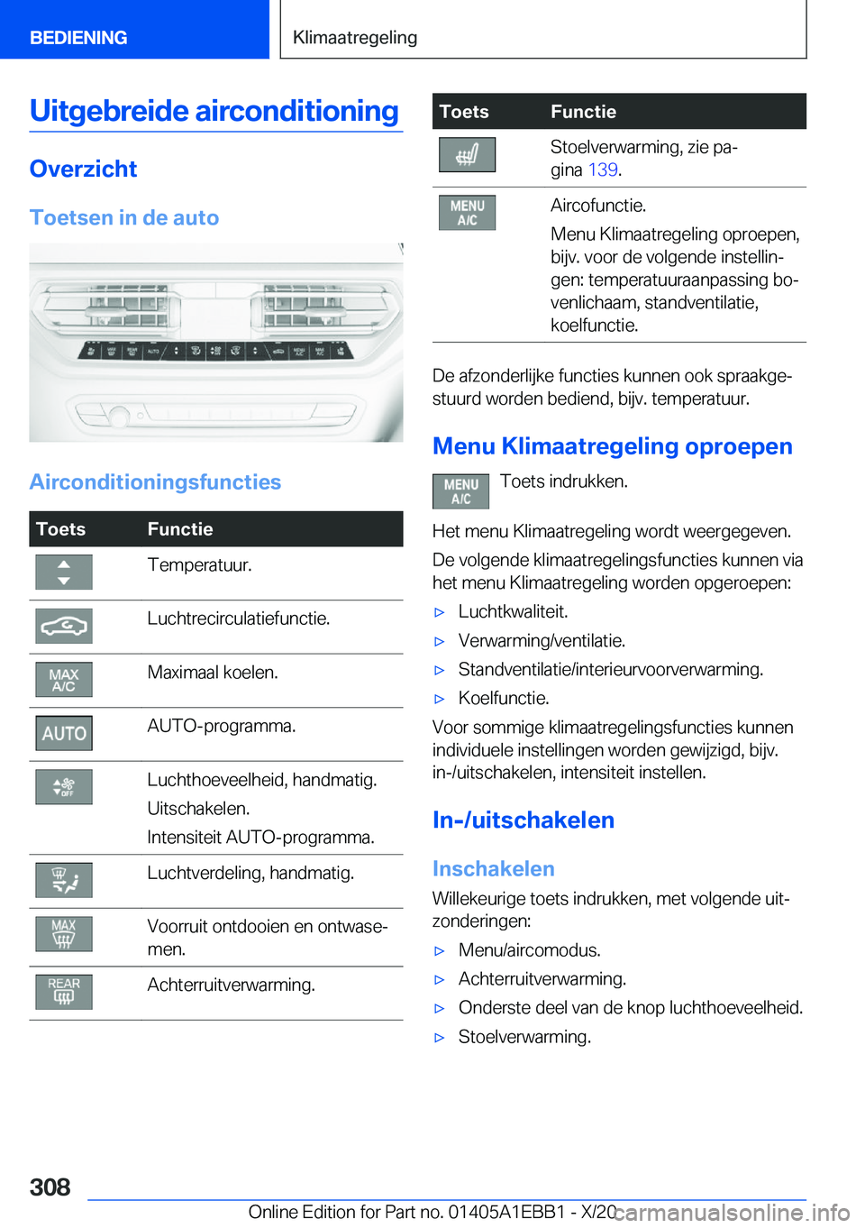 BMW 3 SERIES 2021  Instructieboekjes (in Dutch) �U�i�t�g�e�b�r�e�i�d�e��a�i�r�c�o�n�d�i�t�i�o�n�i�n�g
�O�v�e�r�z�i�c�h�t�T�o�e�t�s�e�n��i�n��d�e��a�u�t�o
�A�i�r�c�o�n�d�i�t�i�o�n�i�n�g�s�f�u�n�c�t�i�e�s
�T�o�e�t�s�F�u�n�c�t�i�e�T�e�m�p�e�r�a�t�