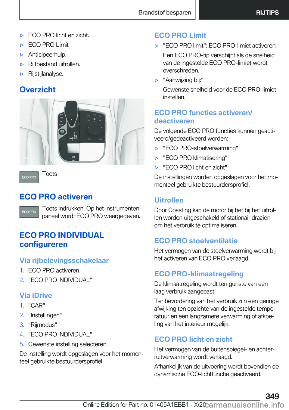 BMW 3 SERIES 2021  Instructieboekjes (in Dutch) 'x�E�C�O��P�R�O��l�i�c�h�t��e�n��z�i�c�h�t�.'x�E�C�O��P�R�O��L�i�m�i�t'x�A�n�t�i�c�i�p�e�e�r�h�u�l�p�.'x�R�i�j�t�o�e�s�t�a�n�d��u�i�t�r�o�l�l�e�n�.'x�R�i�j�s�t�i�j�l�a�n�a�l