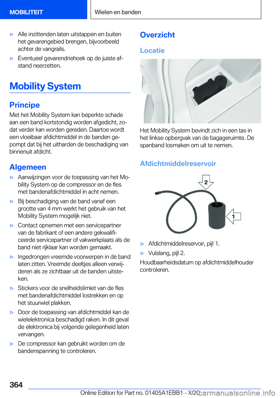 BMW 3 SERIES 2021  Instructieboekjes (in Dutch) 'x�A�l�l�e��i�n�z�i�t�t�e�n�d�e�n��l�a�t�e�n��u�i�t�s�t�a�p�p�e�n��e�n��b�u�i�t�e�n
�h�e�t��g�e�v�a�r�e�n�g�e�b�i�e�d��b�r�e�n�g�e�n�,��b�i�j�v�o�o�r�b�e�e�l�d
�a�c�h�t�e�r��d�e��v�a�n�g