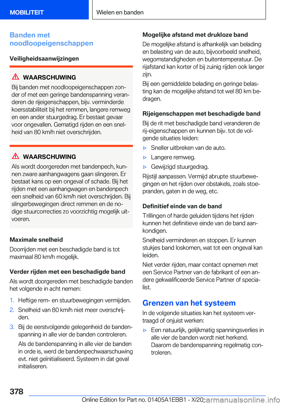 BMW 3 SERIES 2021  Instructieboekjes (in Dutch) �B�a�n�d�e�n��m�e�t
�n�o�o�d�l�o�o�p�e�i�g�e�n�s�c�h�a�p�p�e�n
�V�e�i�l�i�g�h�e�i�d�s�a�a�n�w�i�j�z�i�n�g�e�n
�W�A�A�R�S�C�H�U�W�I�N�G
�B�i�j��b�a�n�d�e�n��m�e�t��n�o�o�d�l�o�o�p�e�i�g�e�n�s�c�h�a