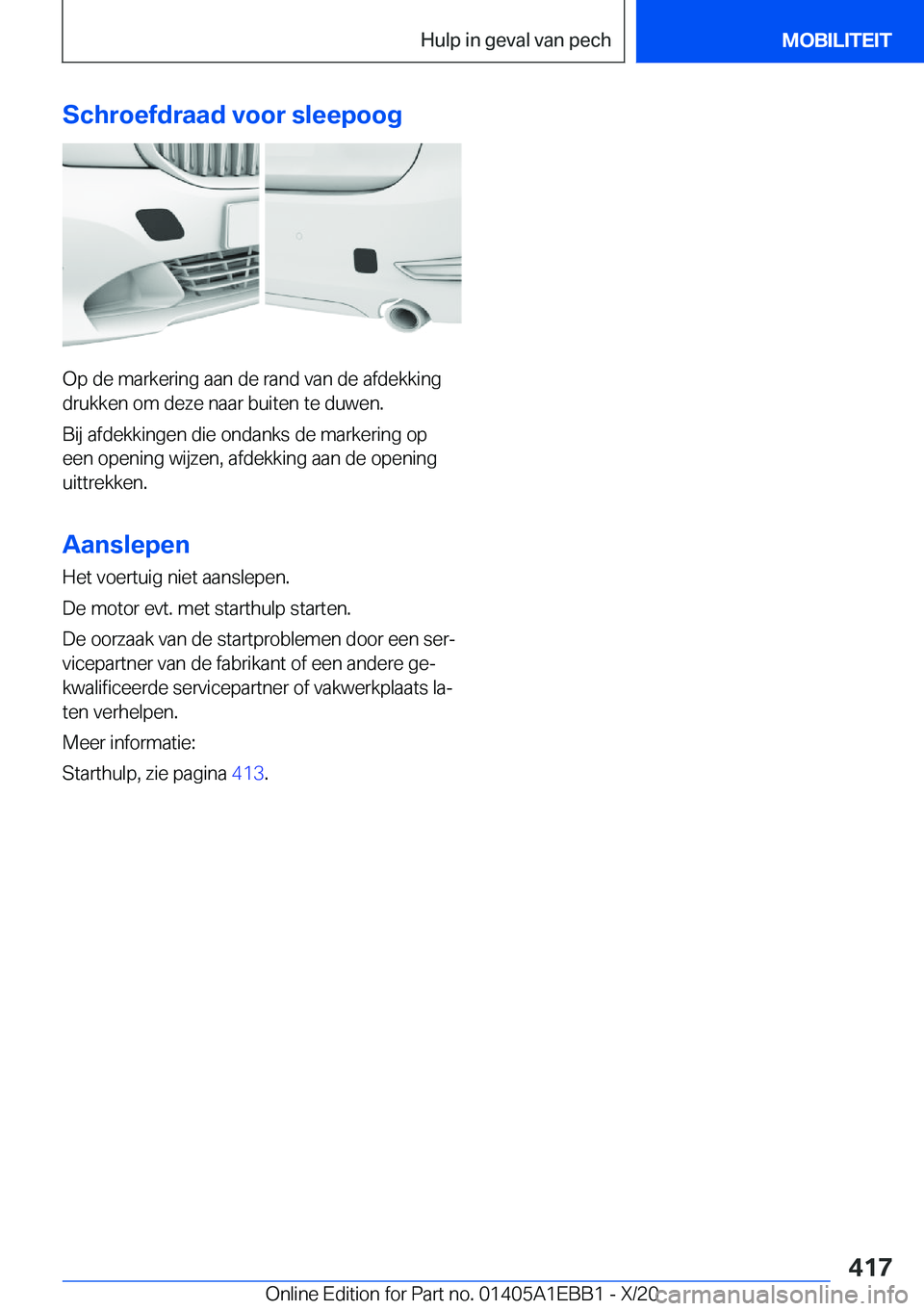 BMW 3 SERIES 2021  Instructieboekjes (in Dutch) �S�c�h�r�o�e�f�d�r�a�a�d��v�o�o�r��s�l�e�e�p�o�o�g
�O�p��d�e��m�a�r�k�e�r�i�n�g��a�a�n��d�e��r�a�n�d��v�a�n��d�e��a�f�d�e�k�k�i�n�g�d�r�u�k�k�e�n��o�m��d�e�z�e��n�a�a�r��b�u�i�t�e�n��t�