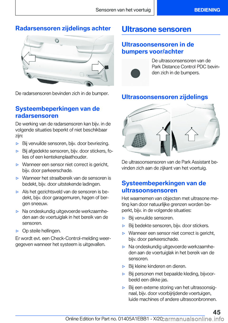 BMW 3 SERIES 2021  Instructieboekjes (in Dutch) �R�a�d�a�r�s�e�n�s�o�r�e�n��z�i�j�d�e�l�i�n�g�s��a�c�h�t�e�r
�D�e��r�a�d�a�r�s�e�n�s�o�r�e�n��b�e�v�i�n�d�e�n��z�i�c�h��i�n��d�e��b�u�m�p�e�r�.
�S�y�s�t�e�e�m�b�e�p�e�r�k�i�n�g�e�n��v�a�n��d
