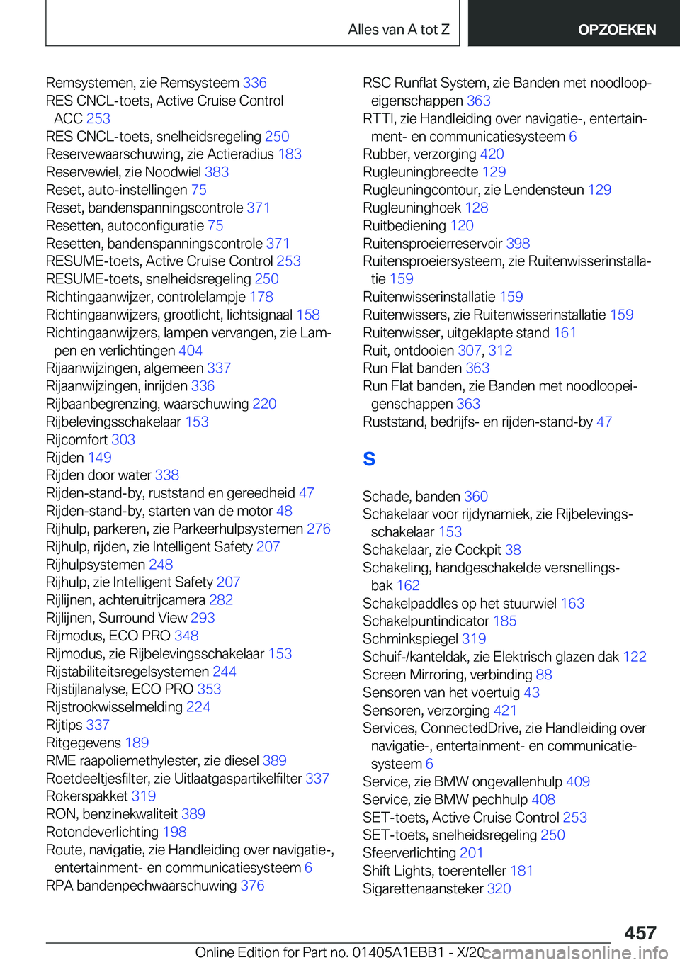 BMW 3 SERIES 2021  Instructieboekjes (in Dutch) �R�e�m�s�y�s�t�e�m�e�n�,��z�i�e��R�e�m�s�y�s�t�e�e�m��3�3�6�
�R�E�S��C�N�C�L�-�t�o�e�t�s�,��A�c�t�i�v�e��C�r�u�i�s�e��C�o�n�t�r�o�l �A�C�C� �2�5�3�
�R�E�S��C�N�C�L�-�t�o�e�t�s�,��s�n�e�l�h
