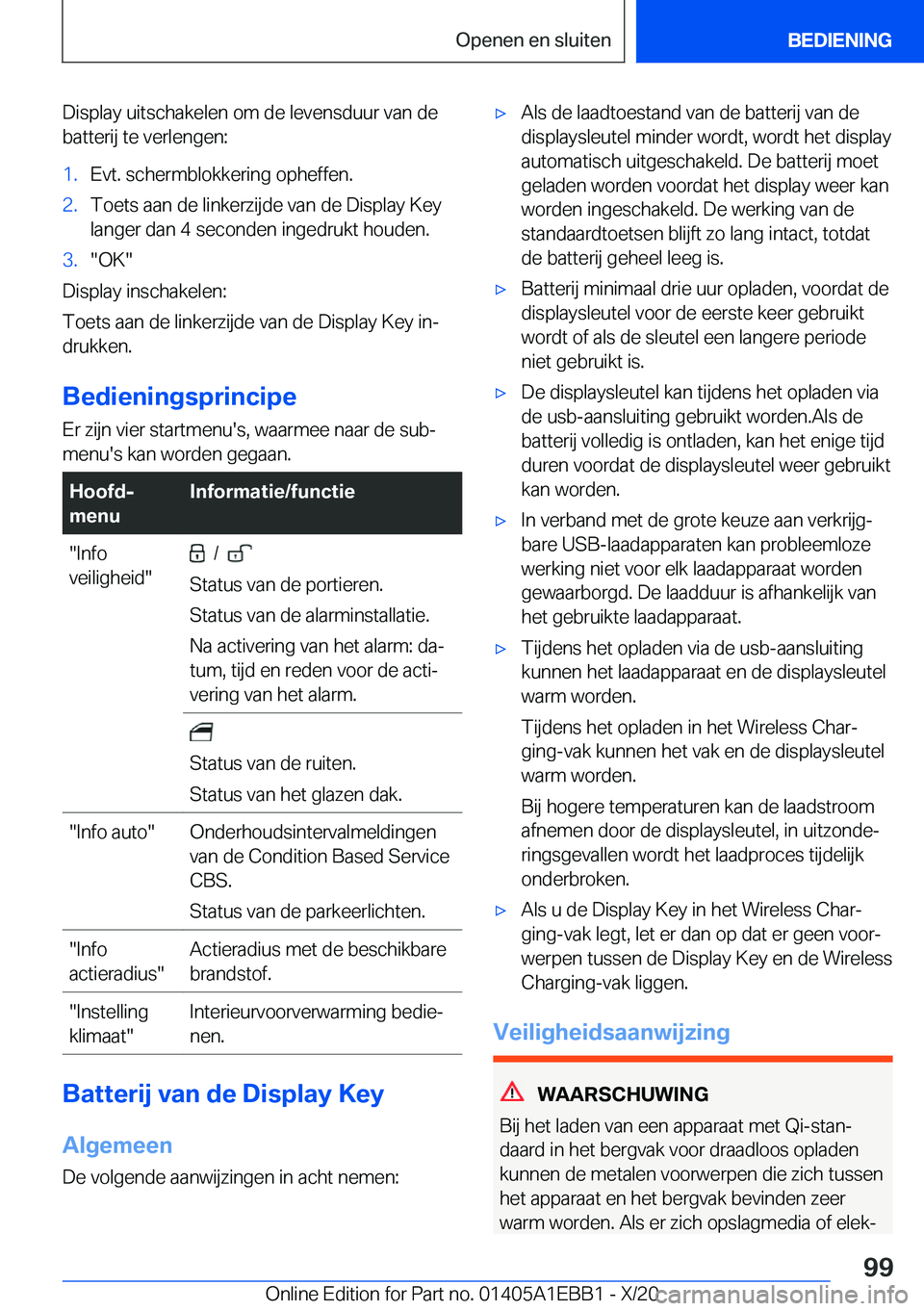 BMW 3 SERIES 2021  Instructieboekjes (in Dutch) �D�i�s�p�l�a�y��u�i�t�s�c�h�a�k�e�l�e�n��o�m��d�e��l�e�v�e�n�s�d�u�u�r��v�a�n��d�e�b�a�t�t�e�r�i�j��t�e��v�e�r�l�e�n�g�e�n�:�1�.�E�v�t�.��s�c�h�e�r�m�b�l�o�k�k�e�r�i�n�g��o�p�h�e�f�f�e�n�.�2