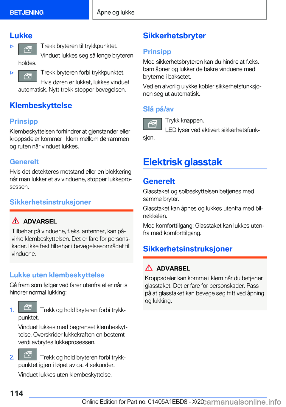 BMW 3 SERIES 2021  InstruksjonsbØker (in Norwegian) �L�u�k�k�ex�T�r�e�k�k��b�r�y�t�e�r�e�n��t�i�l��t�r�y�k�k�p�u�n�k�t�e�t�.
�V�i�n�d�u�e�t��l�u�k�k�e�s��s�e�g��s�å��l�e�n�g�e��b�r�y�t�e�r�e�n
�h�o�l�d�e�s�.x�T�r�e�k�k��b�r�y�t�e�r�e�n��f�