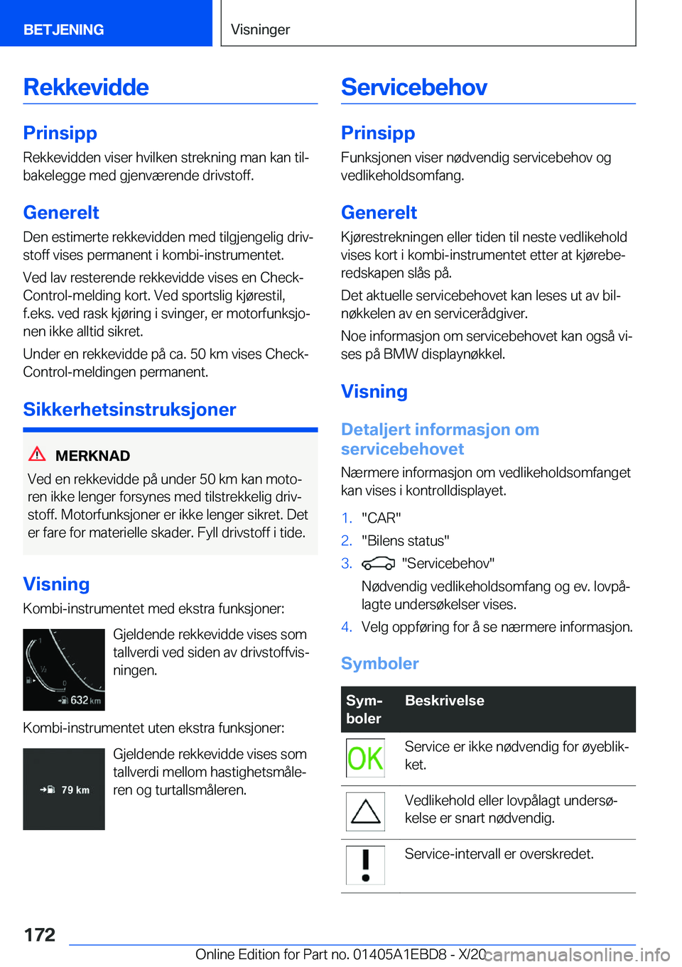 BMW 3 SERIES 2021  InstruksjonsbØker (in Norwegian) �R�e�k�k�e�v�i�d�d�e
�P�r�i�n�s�i�p�p
�R�e�k�k�e�v�i�d�d�e�n��v�i�s�e�r��h�v�i�l�k�e�n��s�t�r�e�k�n�i�n�g��m�a�n��k�a�n��t�i�lj
�b�a�k�e�l�e�g�g�e��m�e�d��g�j�e�n�v�æ�r�e�n�d�e��d�r�i�v�s�t