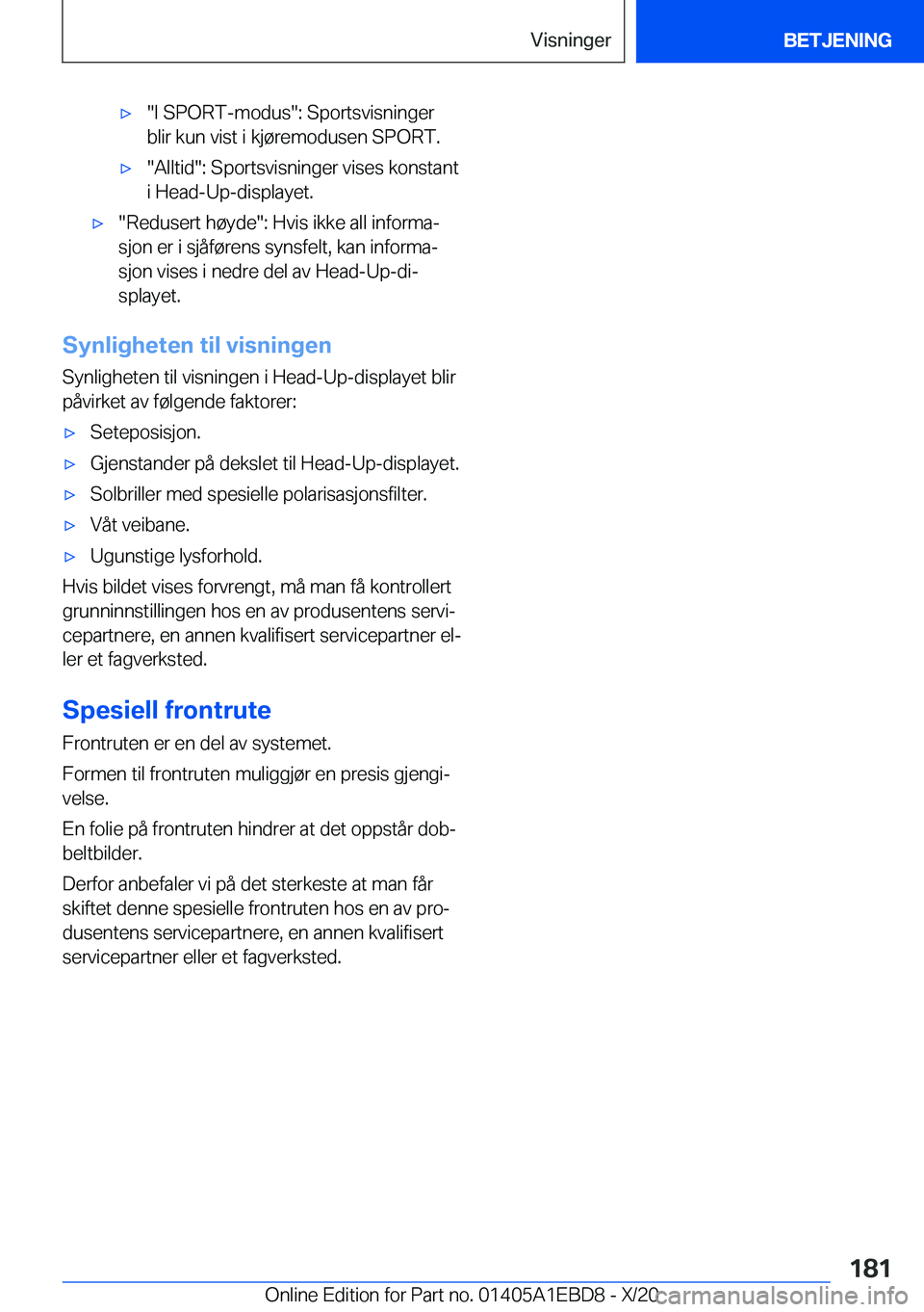 BMW 3 SERIES 2021  InstruksjonsbØker (in Norwegian) x��I��S�P�O�R�T�-�m�o�d�u�s��:��S�p�o�r�t�s�v�i�s�n�i�n�g�e�r
�b�l�i�r��k�u�n��v�i�s�t��i��k�j�