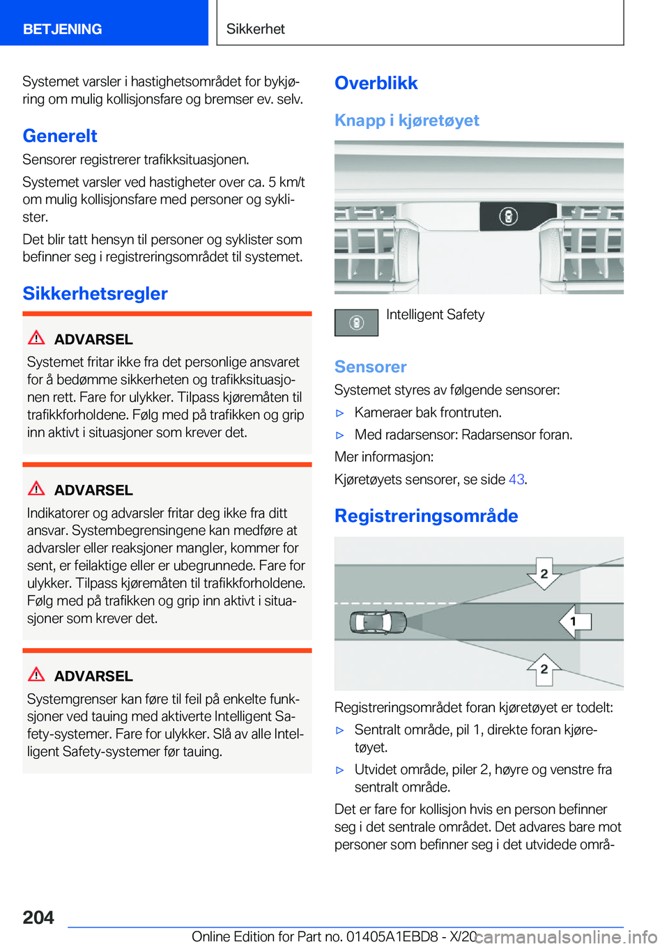 BMW 3 SERIES 2021  InstruksjonsbØker (in Norwegian) �S�y�s�t�e�m�e�t��v�a�r�s�l�e�r��i��h�a�s�t�i�g�h�e�t�s�o�m�r�å�d�e�t��f�o�r��b�y�k�j�