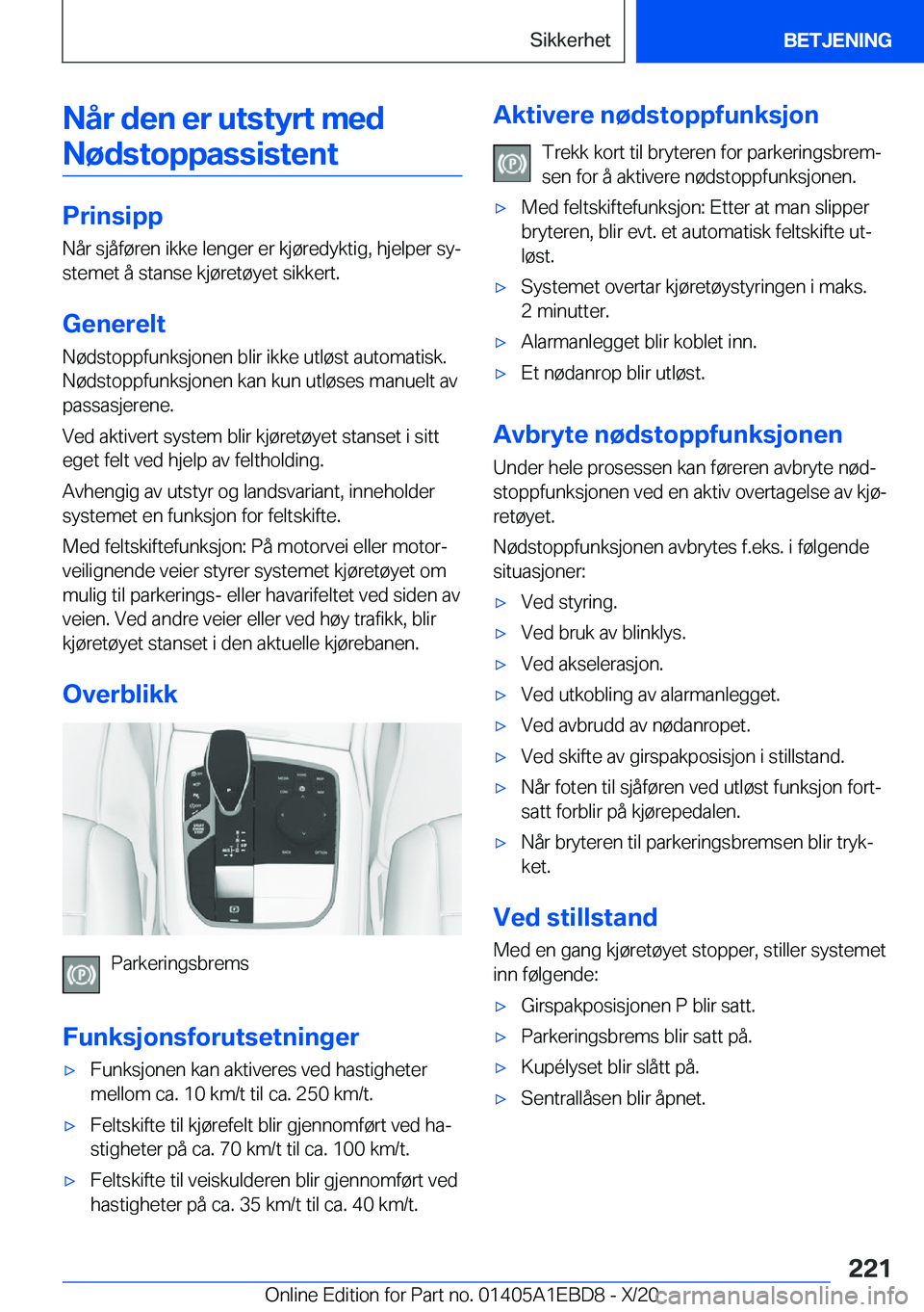 BMW 3 SERIES 2021  InstruksjonsbØker (in Norwegian) �N�å�r��d�e�n��e�r��u�t�s�t�y�r�t��m�e�d�N�