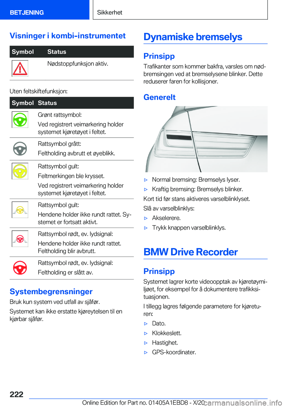 BMW 3 SERIES 2021  InstruksjonsbØker (in Norwegian) �V�i�s�n�i�n�g�e�r��i��k�o�m�b�i�-�i�n�s�t�r�u�m�e�n�t�e�t�S�y�m�b�o�l�S�t�a�t�u�s�N�