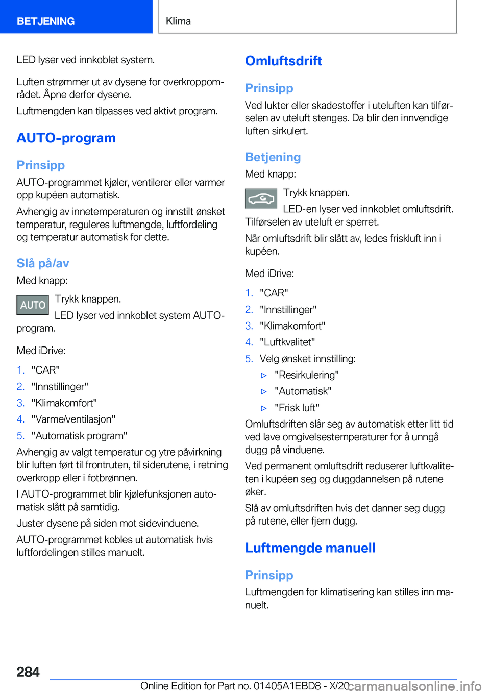 BMW 3 SERIES 2021  InstruksjonsbØker (in Norwegian) �L�E�D��l�y�s�e�r��v�e�d��i�n�n�k�o�b�l�e�t��s�y�s�t�e�m�.
�L�u�f�t�e�n��s�t�r�