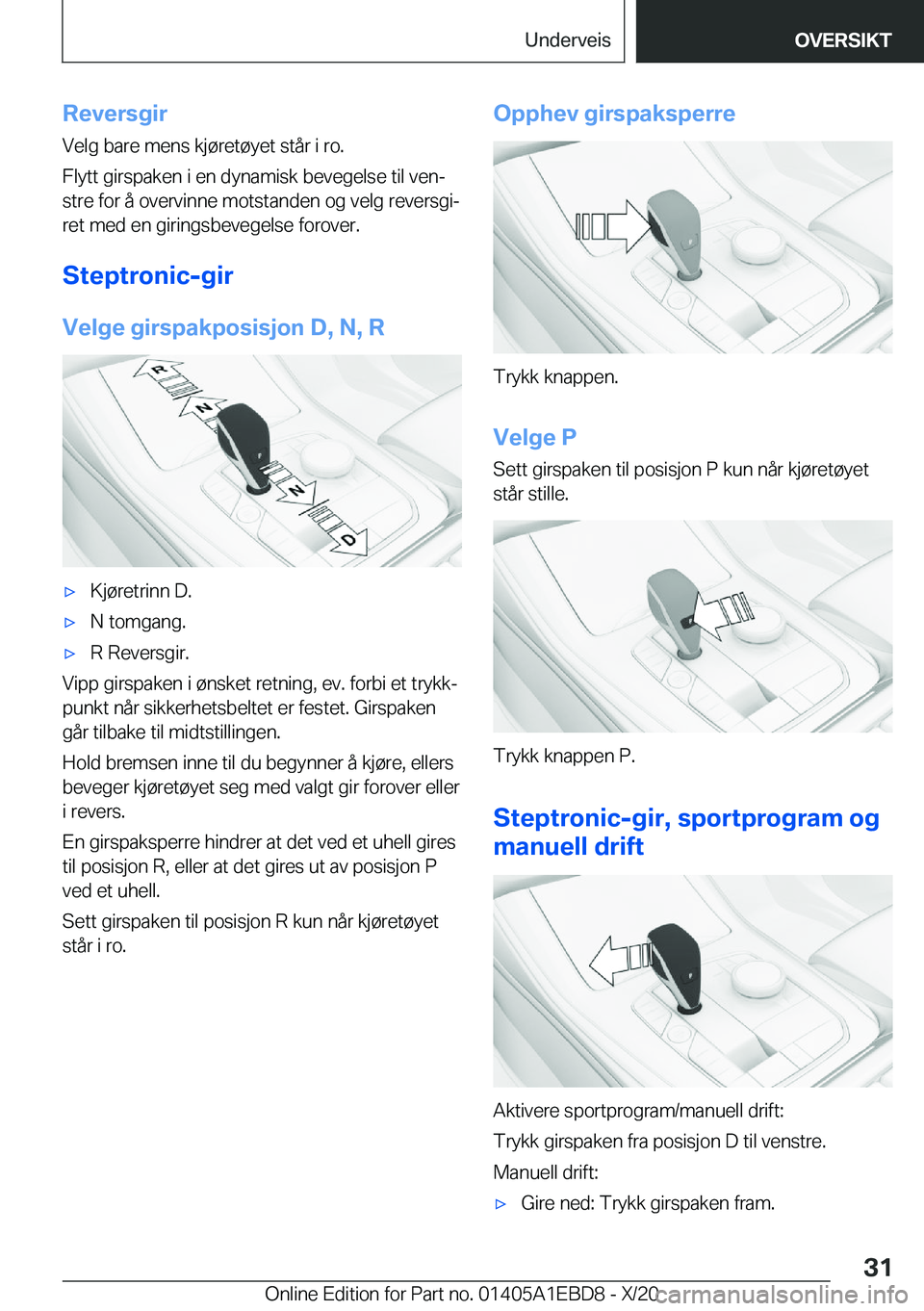 BMW 3 SERIES 2021  InstruksjonsbØker (in Norwegian) �R�e�v�e�r�s�g�i�r�V�e�l�g��b�a�r�e��m�e�n�s��k�j�