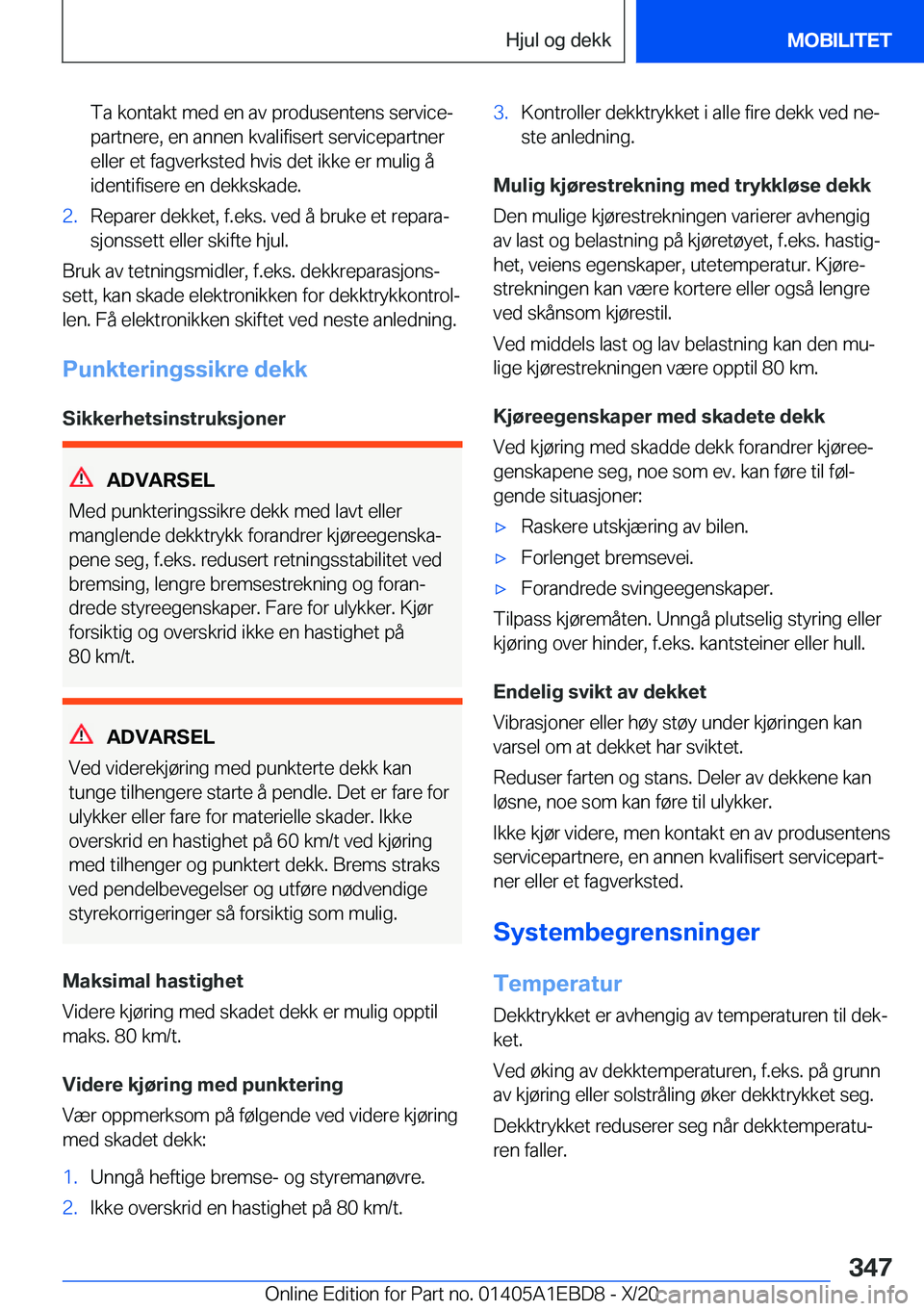 BMW 3 SERIES 2021  InstruksjonsbØker (in Norwegian) �T�a��k�o�n�t�a�k�t��m�e�d��e�n��a�v��p�r�o�d�u�s�e�n�t�e�n�s��s�e�r�v�i�c�ej�p�a�r�t�n�e�r�e�,��e�n��a�n�n�e�n��k�v�a�l�i�f�i�s�e�r�t��s�e�r�v�i�c�e�p�a�r�t�n�e�r
�e�l�l�e�r��e�t��f�a�g�
