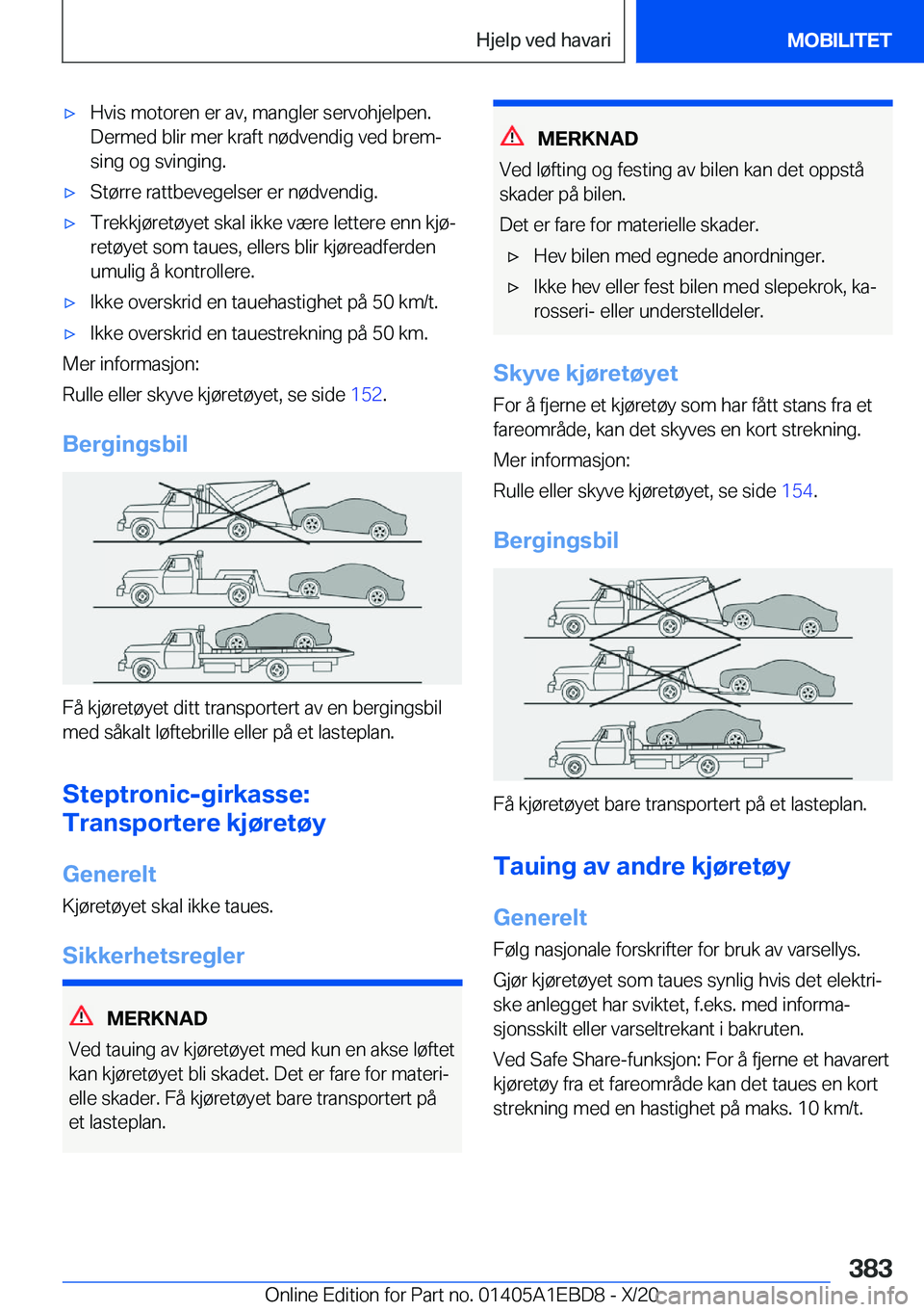 BMW 3 SERIES 2021  InstruksjonsbØker (in Norwegian) x�H�v�i�s��m�o�t�o�r�e�n��e�r��a�v�,��m�a�n�g�l�e�r��s�e�r�v�o�h�j�e�l�p�e�n�.
�D�e�r�m�e�d��b�l�i�r��m�e�r��k�r�a�f�t��n�