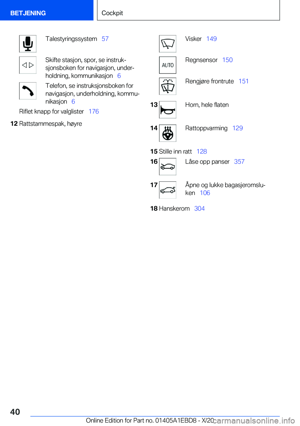 BMW 3 SERIES 2021  InstruksjonsbØker (in Norwegian) �T�a�l�e�s�t�y�r�i�n�g�s�s�y�s�t�e�m\_�5�7�S�k�i�f�t�e��s�t�a�s�j�o�n�,��s�p�o�r�,��s�e��i�n�s�t�r�u�kj
�s�j�o�n�s�b�o�k�e�n��f�o�r��n�a�v�i�g�a�s�j�o�n�,��u�n�d�e�rj
�h�o�l�d�n�i�n�g�,��k