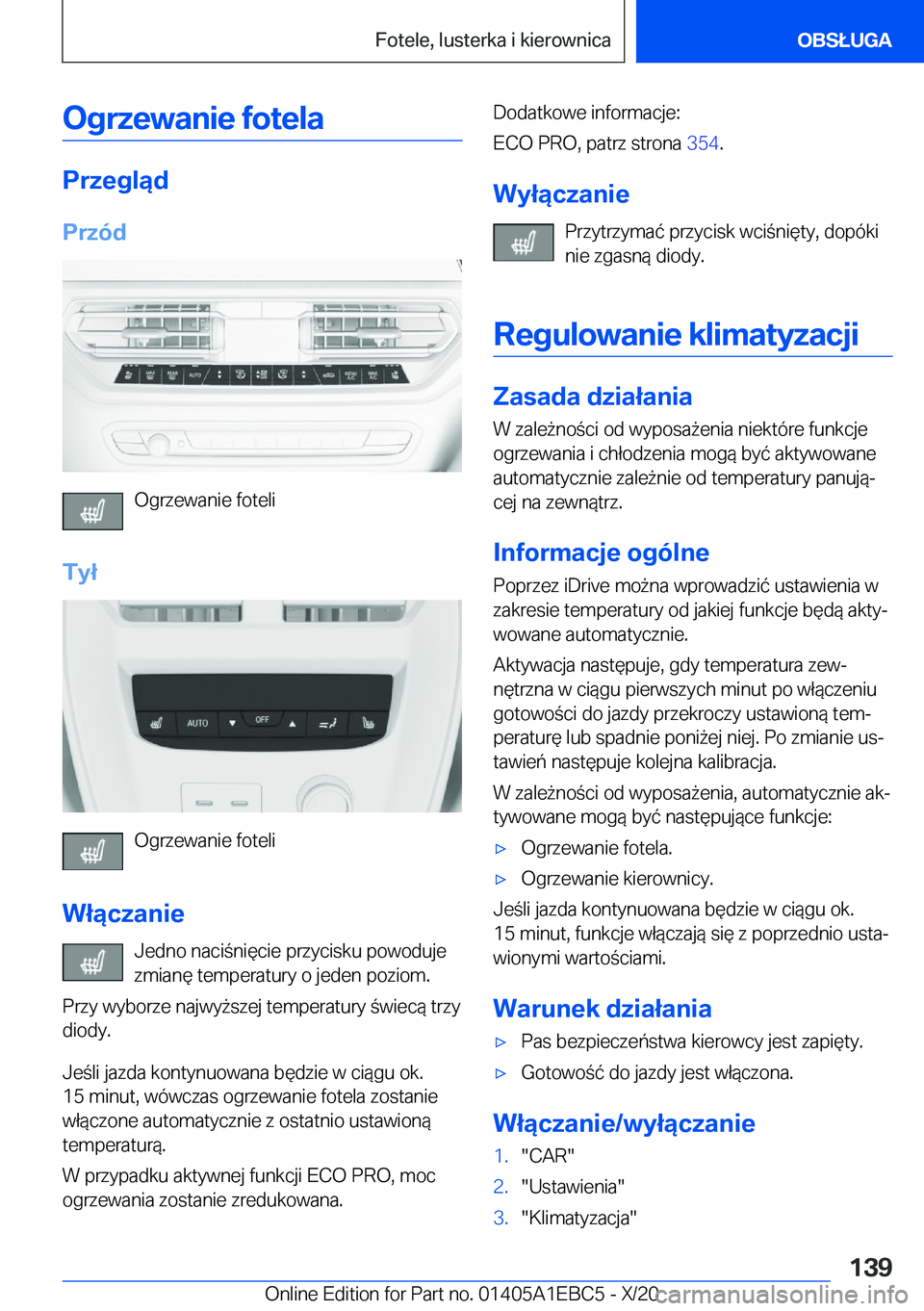 BMW 3 SERIES 2021  Instrukcja obsługi (in Polish) �O�g�r�z�e�w�a�n�i�e��f�o�t�e�l�a
�P�r�z�e�g�l�ą�d
�P�r�z�