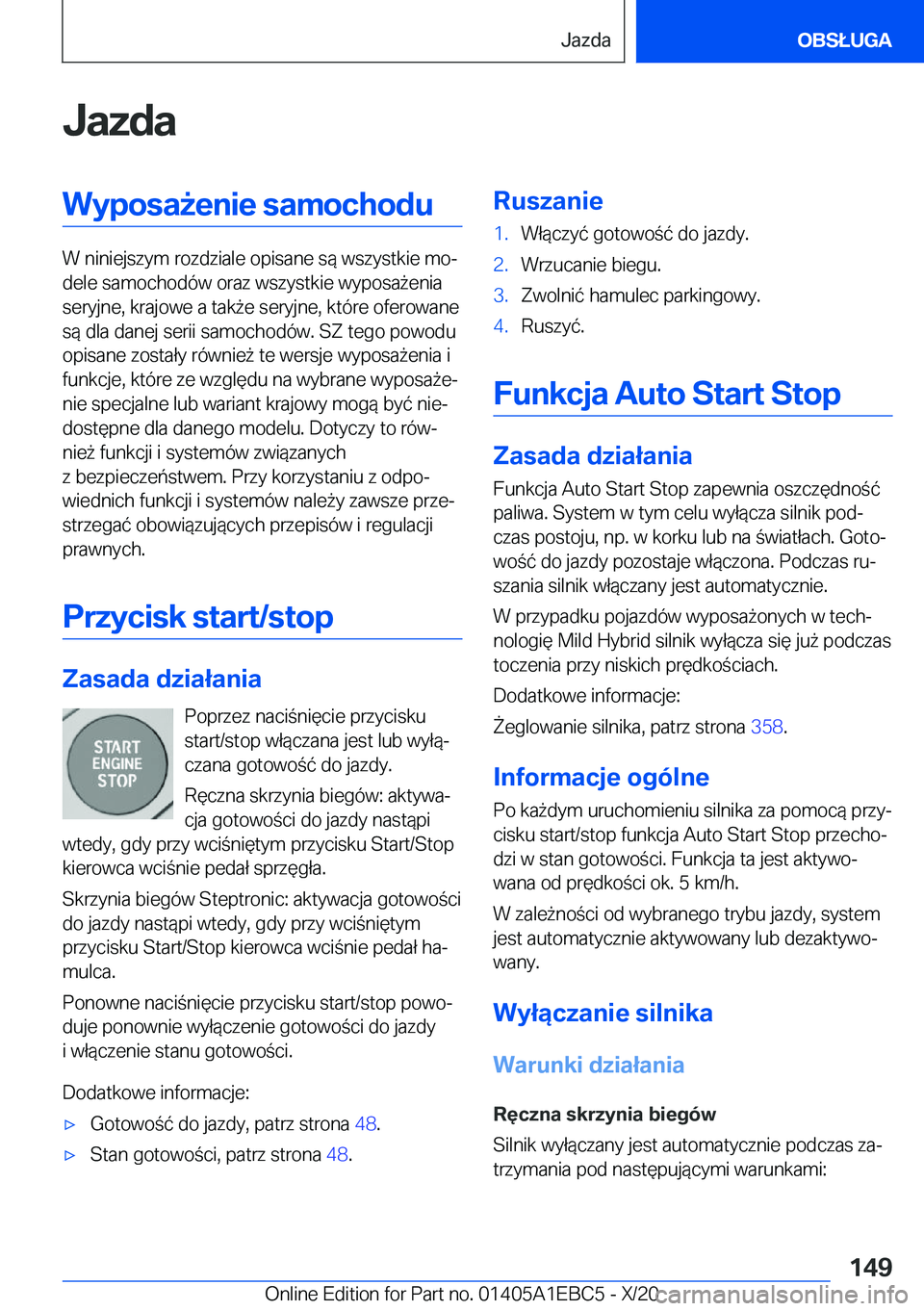 BMW 3 SERIES 2021  Instrukcja obsługi (in Polish) �J�a�z�d�a�W�y�p�o�s�a9�e�n�i�e��s�a�m�o�c�h�o�d�u
�W��n�i�n�i�e�j�s�z�y�m��r�o�z�d�z�i�a�l�e��o�p�i�s�a�n�e��s�