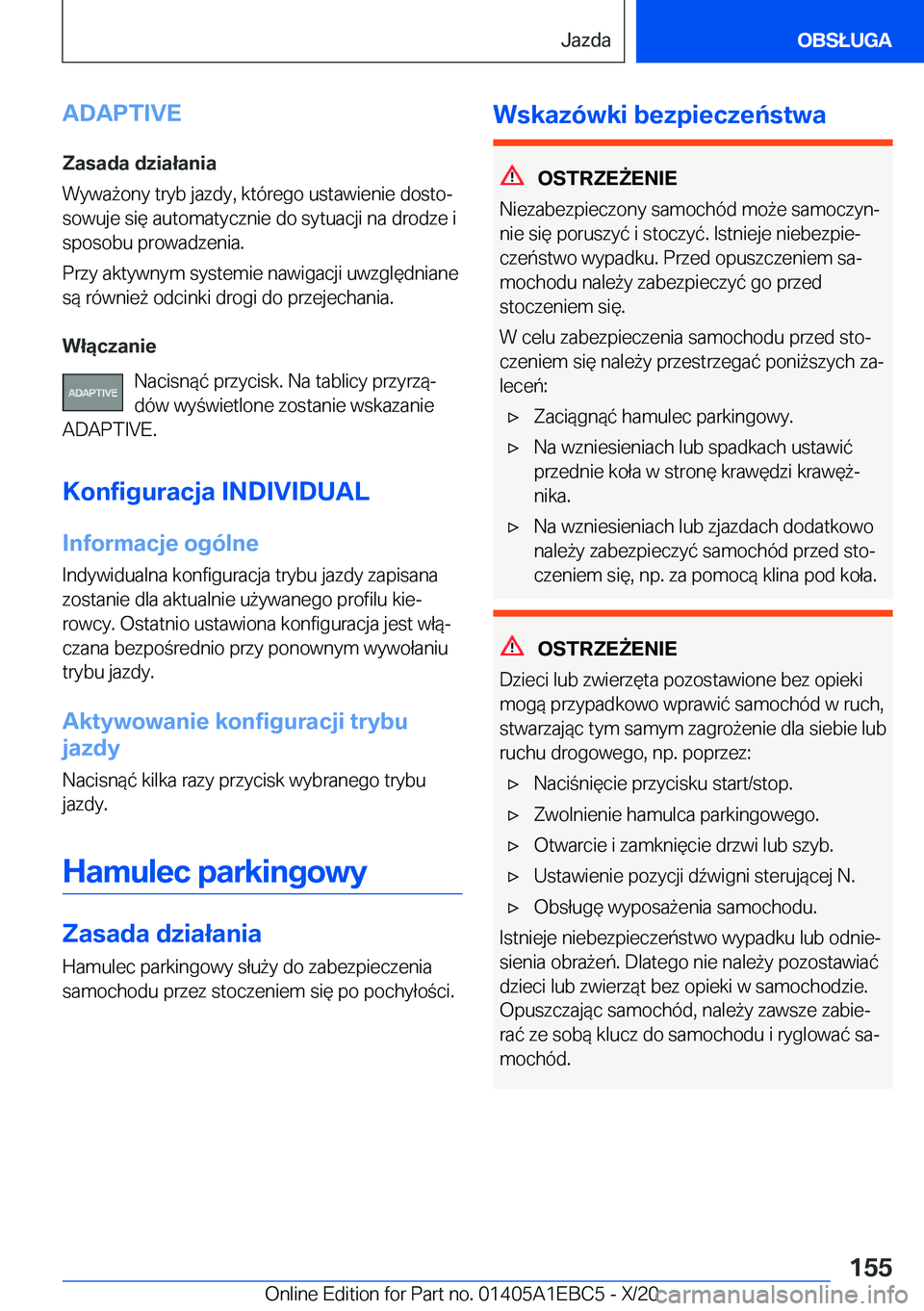 BMW 3 SERIES 2021  Instrukcja obsługi (in Polish) �A�D�A�P�T�I�V�E
�Z�a�s�a�d�a��d�z�i�a�ł�a�n�i�a
�W�y�w�a9�o�n�y��t�r�y�b��j�a�z�d�y�,��k�t�