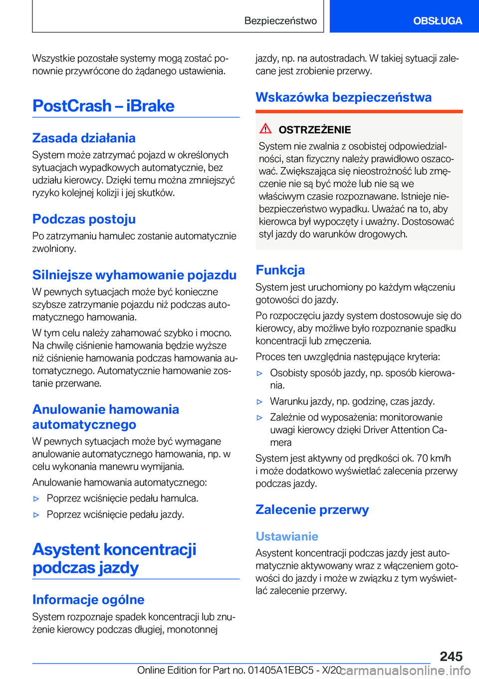 BMW 3 SERIES 2021  Instrukcja obsługi (in Polish) �W�s�z�y�s�t�k�i�e��p�o�z�o�s�t�a�ł�e��s�y�s�t�e�m�y��m�o�g�