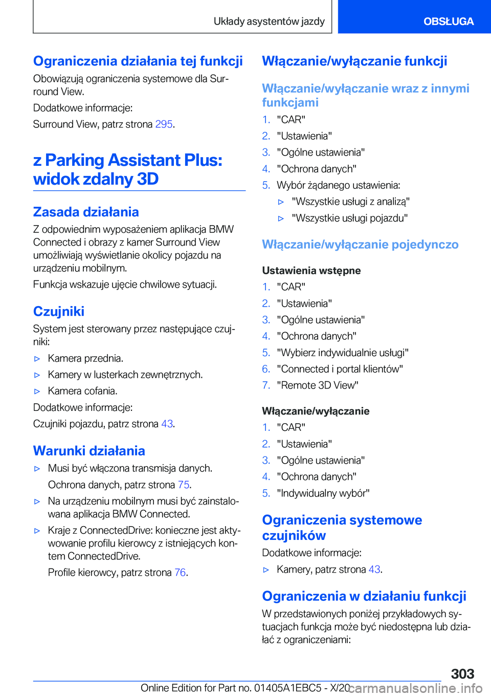 BMW 3 SERIES 2021  Instrukcja obsługi (in Polish) �O�g�r�a�n�i�c�z�e�n�i�a��d�z�i�a�ł�a�n�i�a��t�e�j��f�u�n�k�c�j�i
�O�b�o�w�i�
