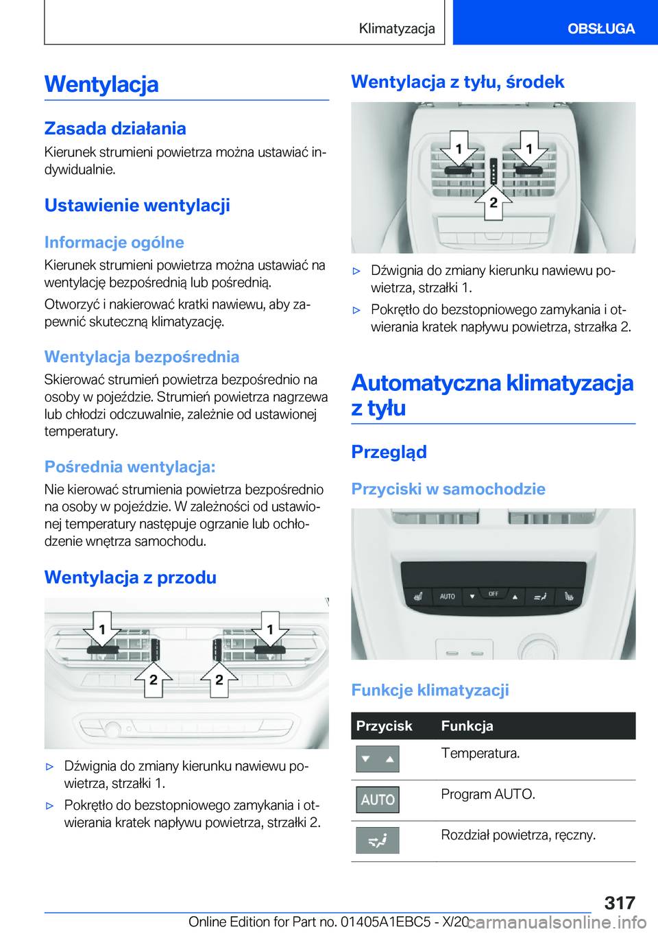 BMW 3 SERIES 2021  Instrukcja obsługi (in Polish) �W�e�n�t�y�l�a�c�j�a
�Z�a�s�a�d�a��d�z�i�a�ł�a�n�i�a
�K�i�e�r�u�n�e�k��s�t�r�u�m�i�e�n�i��p�o�w�i�e�t�r�z�a��m�o9�n�a��u�s�t�a�w�i�a�
