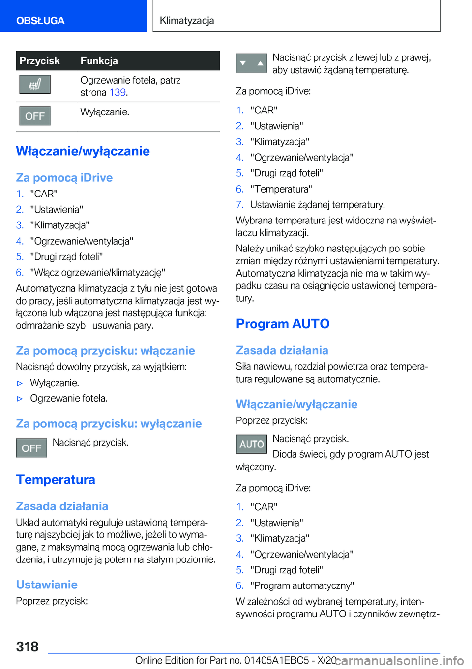 BMW 3 SERIES 2021  Instrukcja obsługi (in Polish) �P�r�z�y�c�i�s�k�F�u�n�k�c�j�a�O�g�r�z�e�w�a�n�i�e��f�o�t�e�l�a�,��p�a�t�r�z
�s�t�r�o�n�a� �1�3�9�.�W�y�ł�