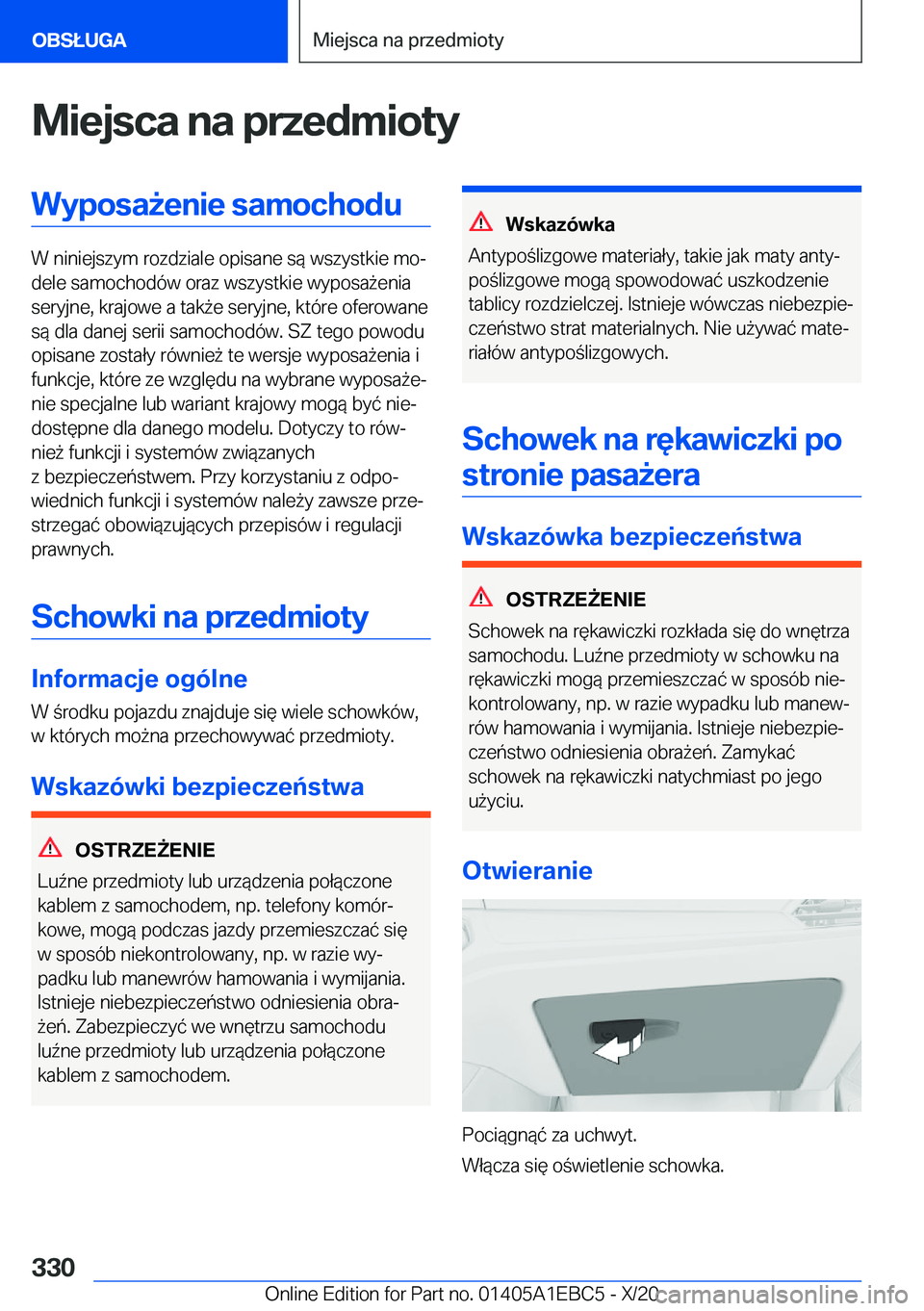 BMW 3 SERIES 2021  Instrukcja obsługi (in Polish) �M�i�e�j�s�c�a��n�a��p�r�z�e�d�m�i�o�t�y�W�y�p�o�s�a9�e�n�i�e��s�a�m�o�c�h�o�d�u
�W��n�i�n�i�e�j�s�z�y�m��r�o�z�d�z�i�a�l�e��o�p�i�s�a�n�e��s�