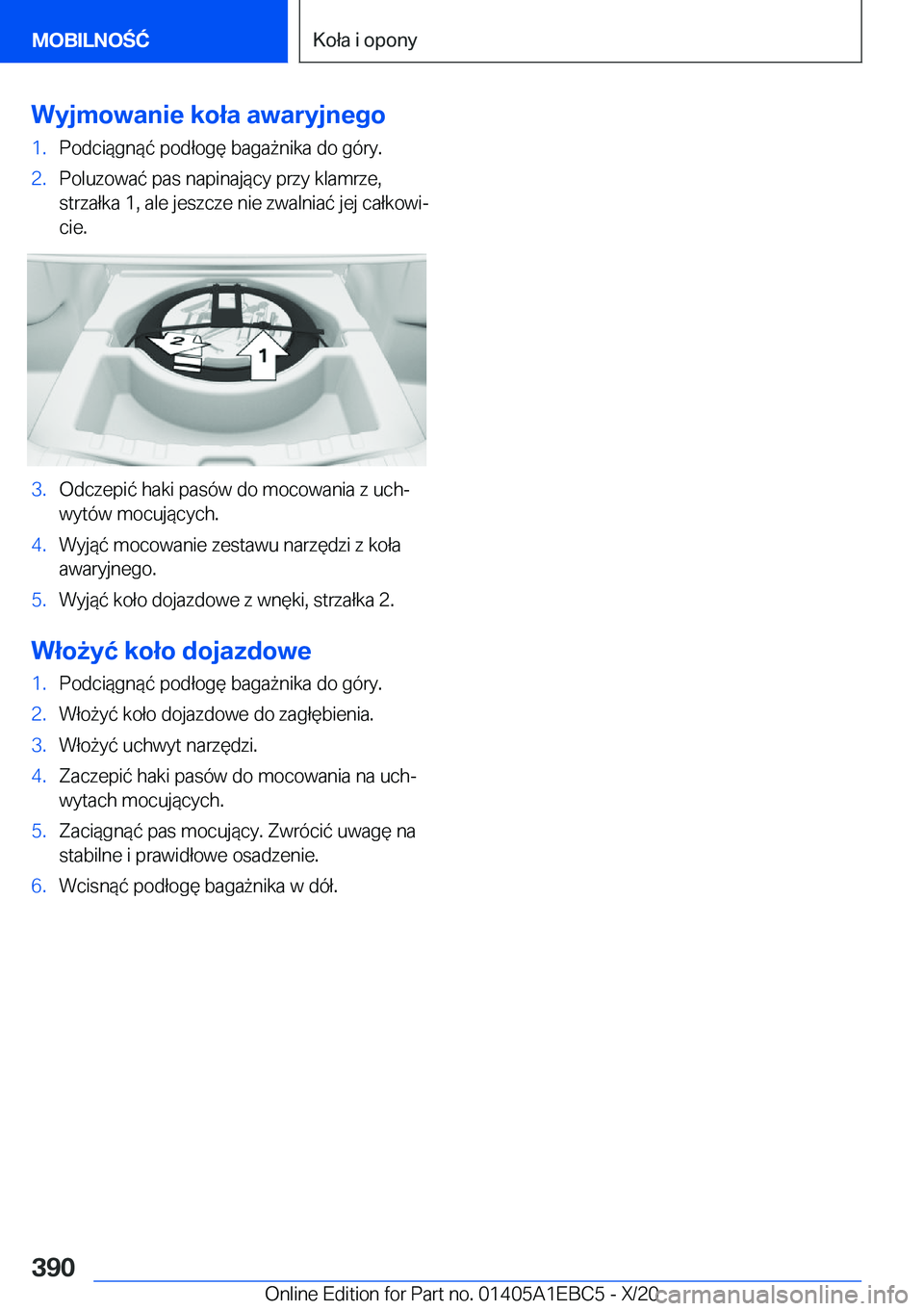 BMW 3 SERIES 2021  Instrukcja obsługi (in Polish) �W�y�j�m�o�w�a�n�i�e��k�o�ł�a��a�w�a�r�y�j�n�e�g�o�1�.�P�o�d�c�i�