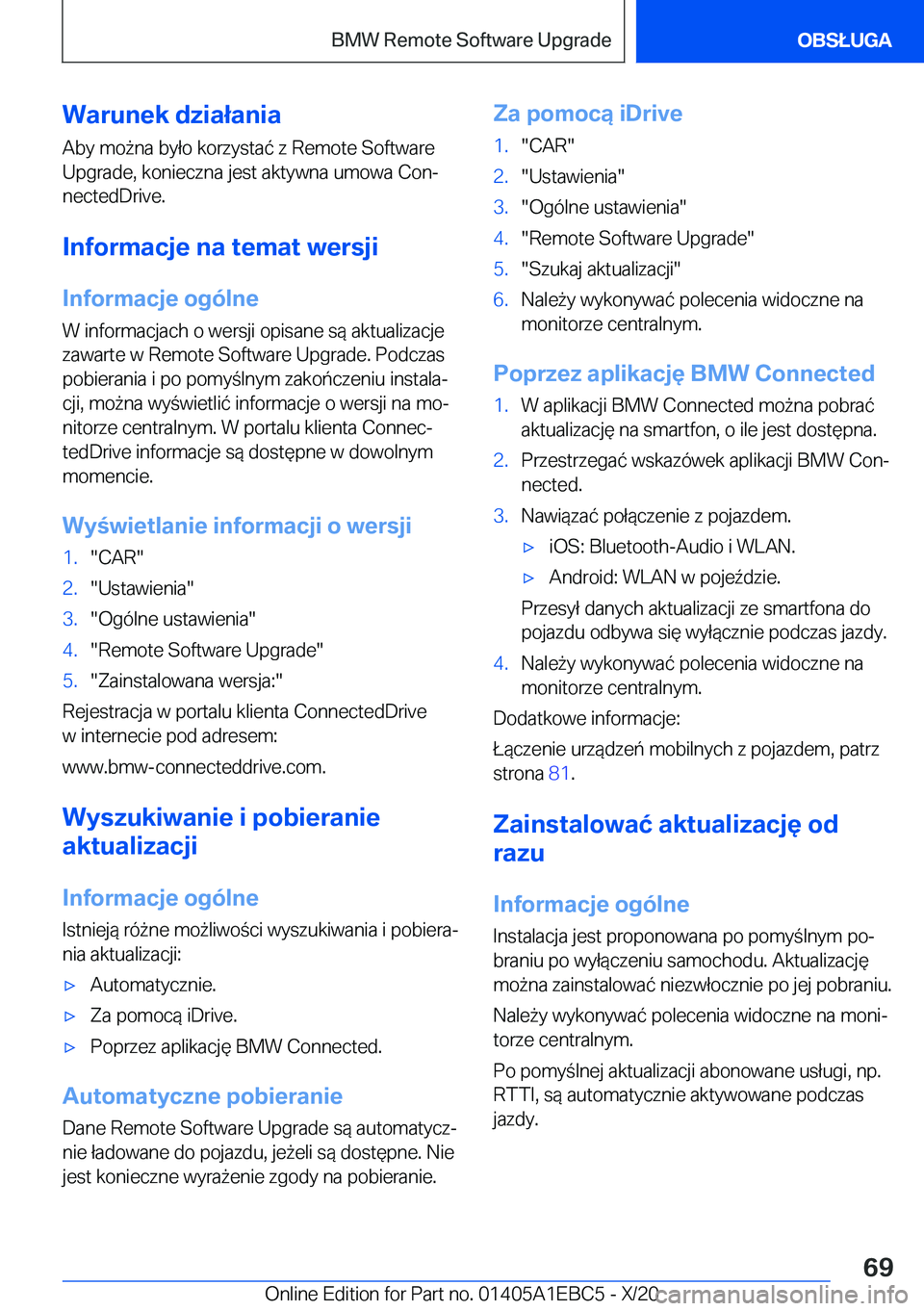 BMW 3 SERIES 2021  Instrukcja obsługi (in Polish) �W�a�r�u�n�e�k��d�z�i�a�ł�a�n�i�a
�A�b�y��m�o9�n�a��b�y�ł�o��k�o�r�z�y�s�t�a�