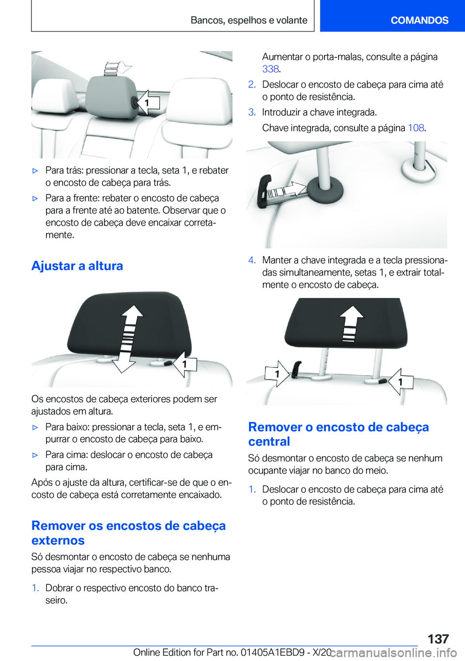 BMW 3 SERIES 2021  Manual do condutor (in Portuguese) x�P�a�r�a��t�r�á�s�:��p�r�e�s�s�i�o�n�a�r��a��t�e�c�l�a�,��s�e�t�a��1�,��e��r�e�b�a�t�e�r�o��e�n�c�o�s�t�o��d�e��c�a�b�e�