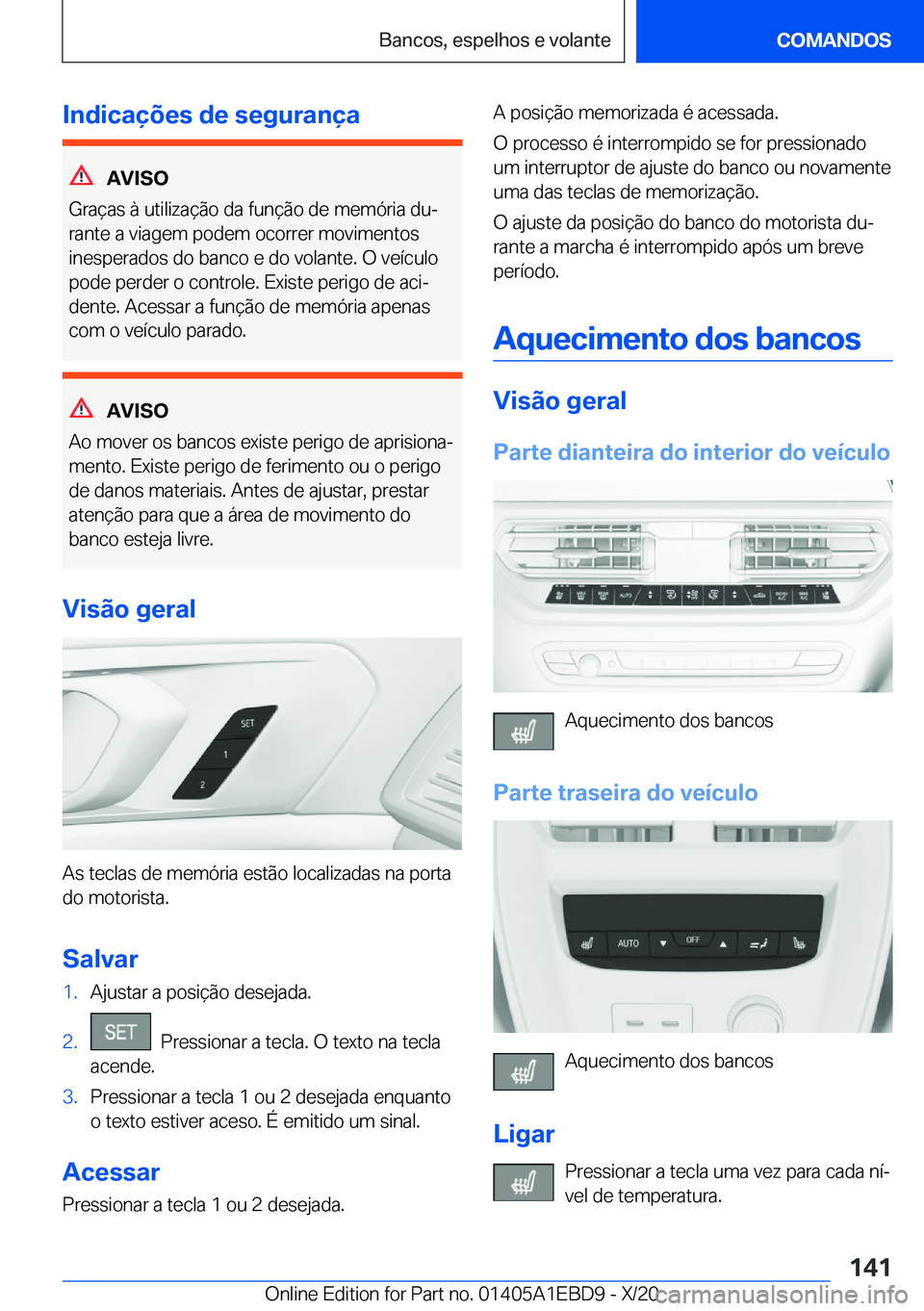 BMW 3 SERIES 2021  Manual do condutor (in Portuguese) �I�n�d�i�c�a�