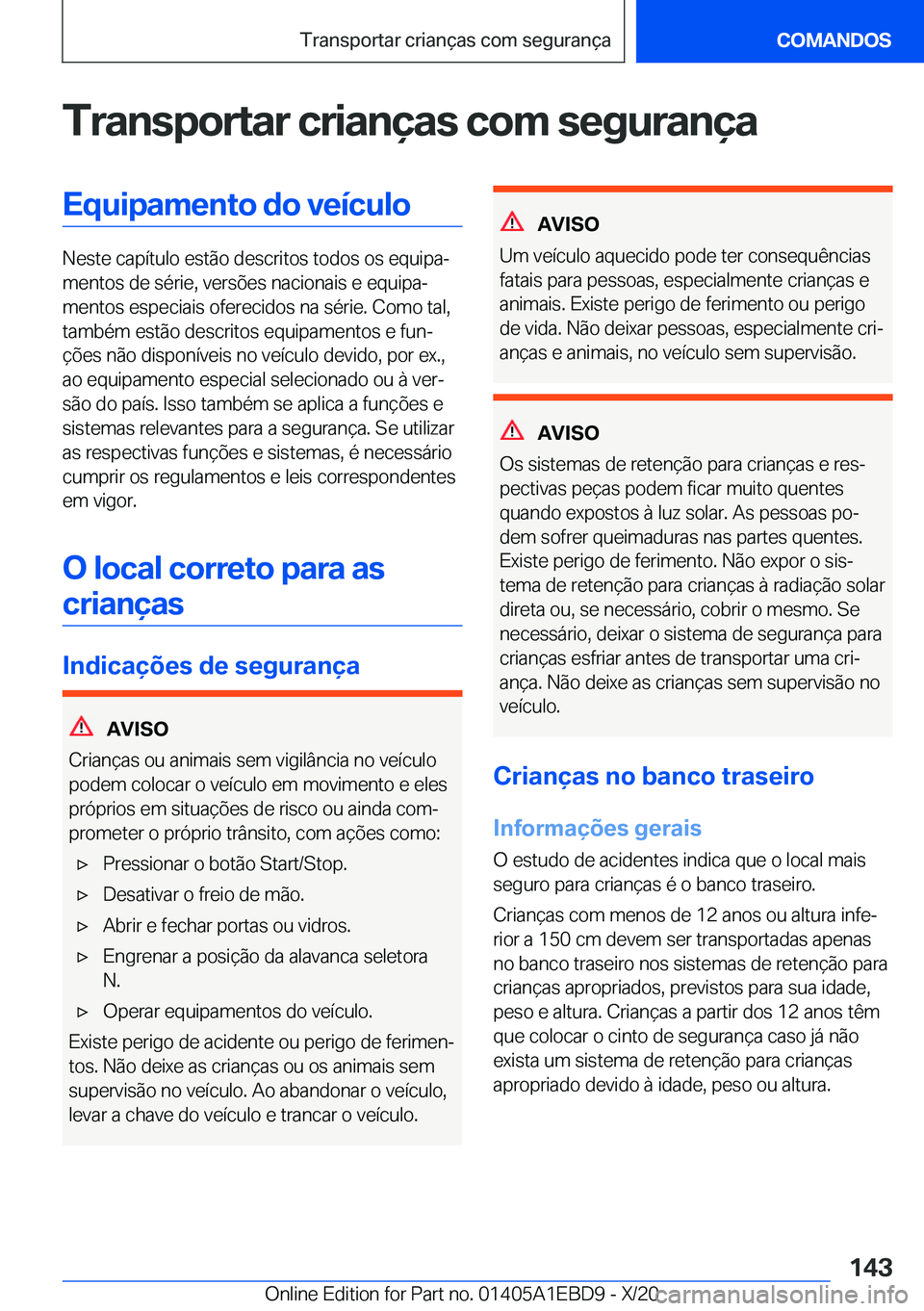BMW 3 SERIES 2021  Manual do condutor (in Portuguese) �T�r�a�n�s�p�o�r�t�a�r��c�r�i�a�n�