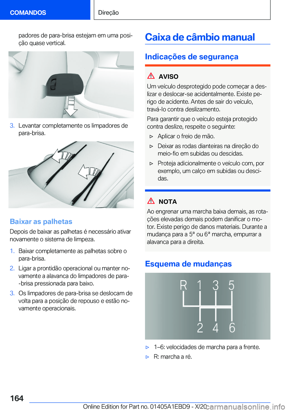BMW 3 SERIES 2021  Manual do condutor (in Portuguese) �p�a�d�o�r�e�s��d�e��p�a�r�a�-�b�r�i�s�a��e�s�t�e�j�a�m��e�m��u�m�a��p�o�s�iª
�