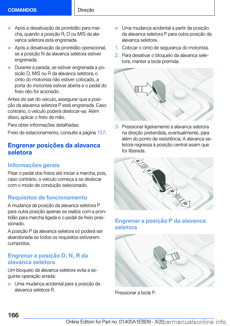 BMW 3 SERIES 2021  Manual do condutor (in Portuguese) x�A�p�ó�s��a��d�e�s�a�t�i�v�a�