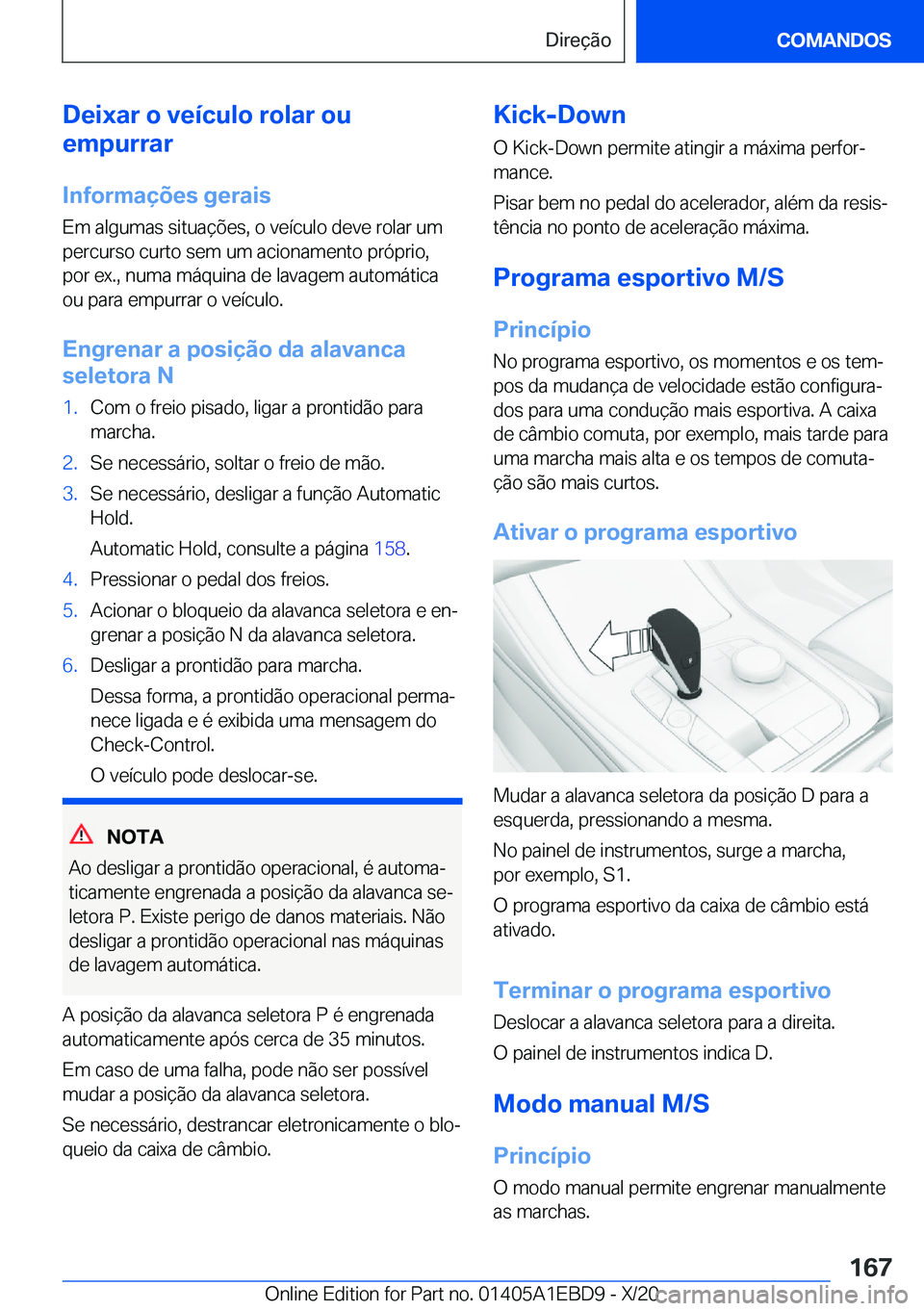 BMW 3 SERIES 2021  Manual do condutor (in Portuguese) �D�e�i�x�a�r��o��v�e�