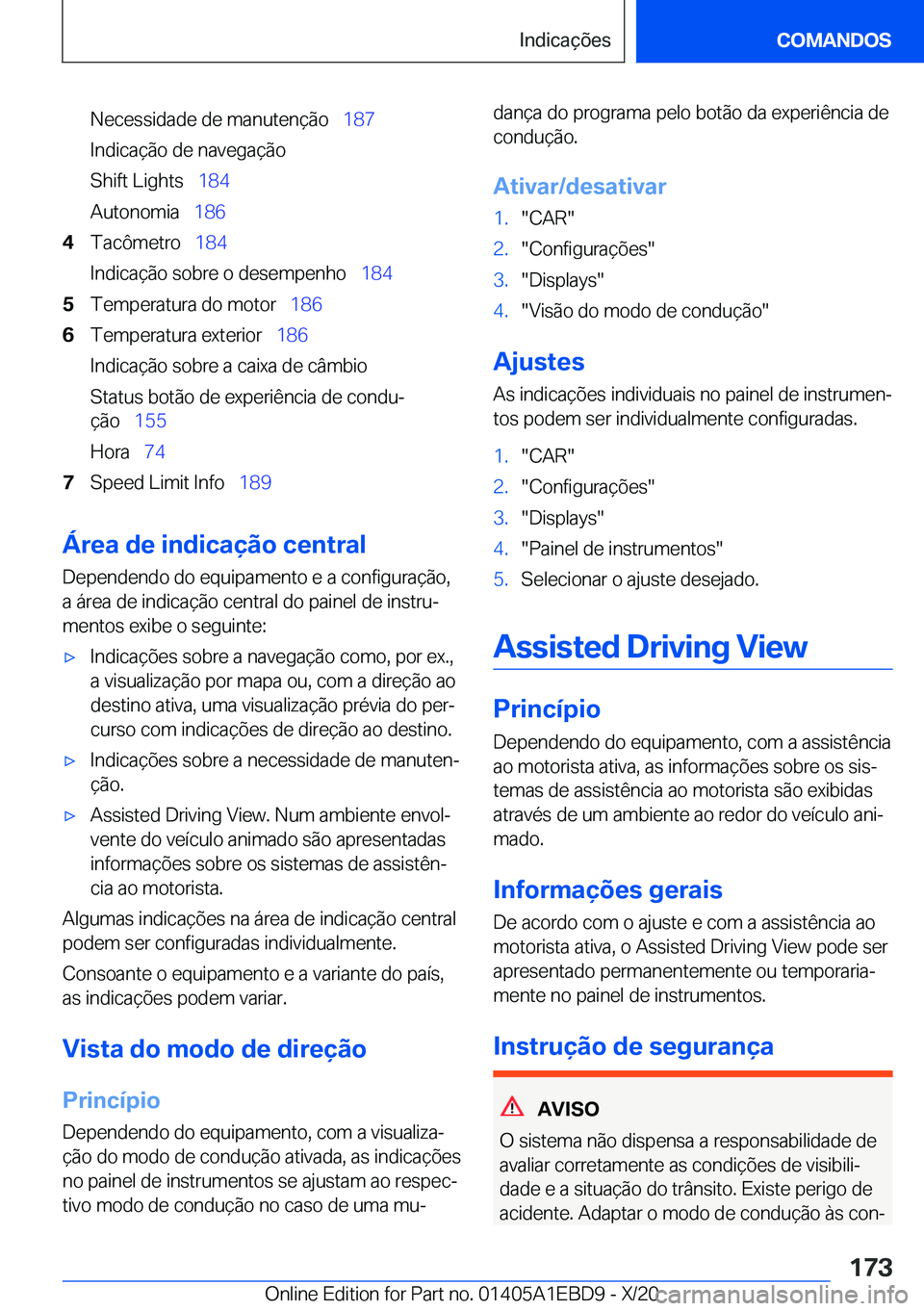 BMW 3 SERIES 2021  Manual do condutor (in Portuguese) �N�e�c�e�s�s�i�d�a�d�e��d�e��m�a�n�u�t�e�n�