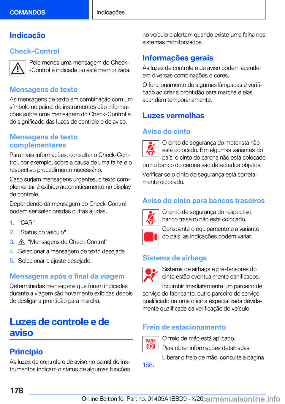 BMW 3 SERIES 2021  Manual do condutor (in Portuguese) �I�n�d�i�c�a�