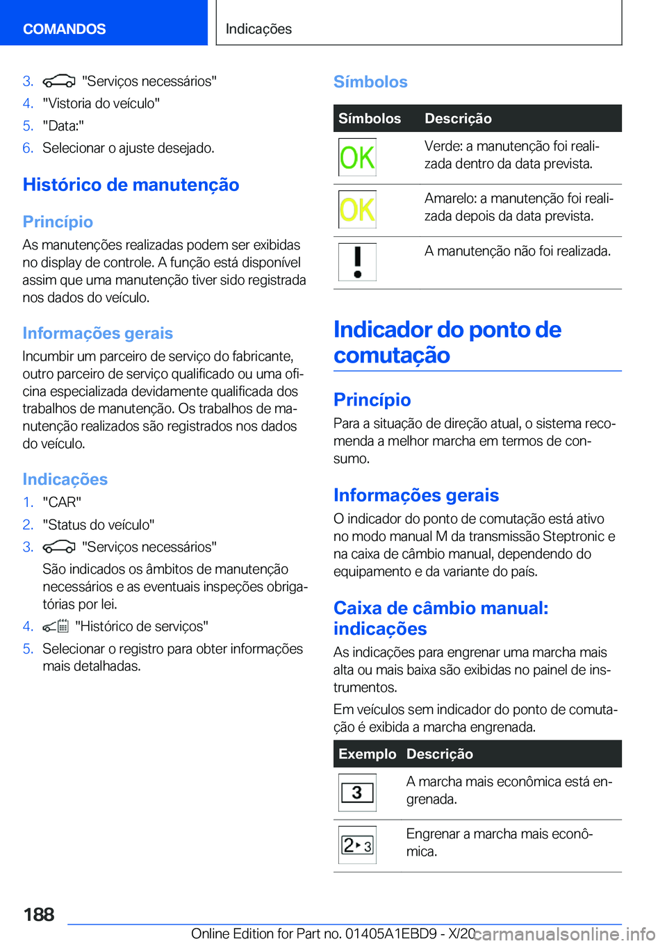 BMW 3 SERIES 2021  Manual do condutor (in Portuguese) �3�.����S�e�r�v�i�